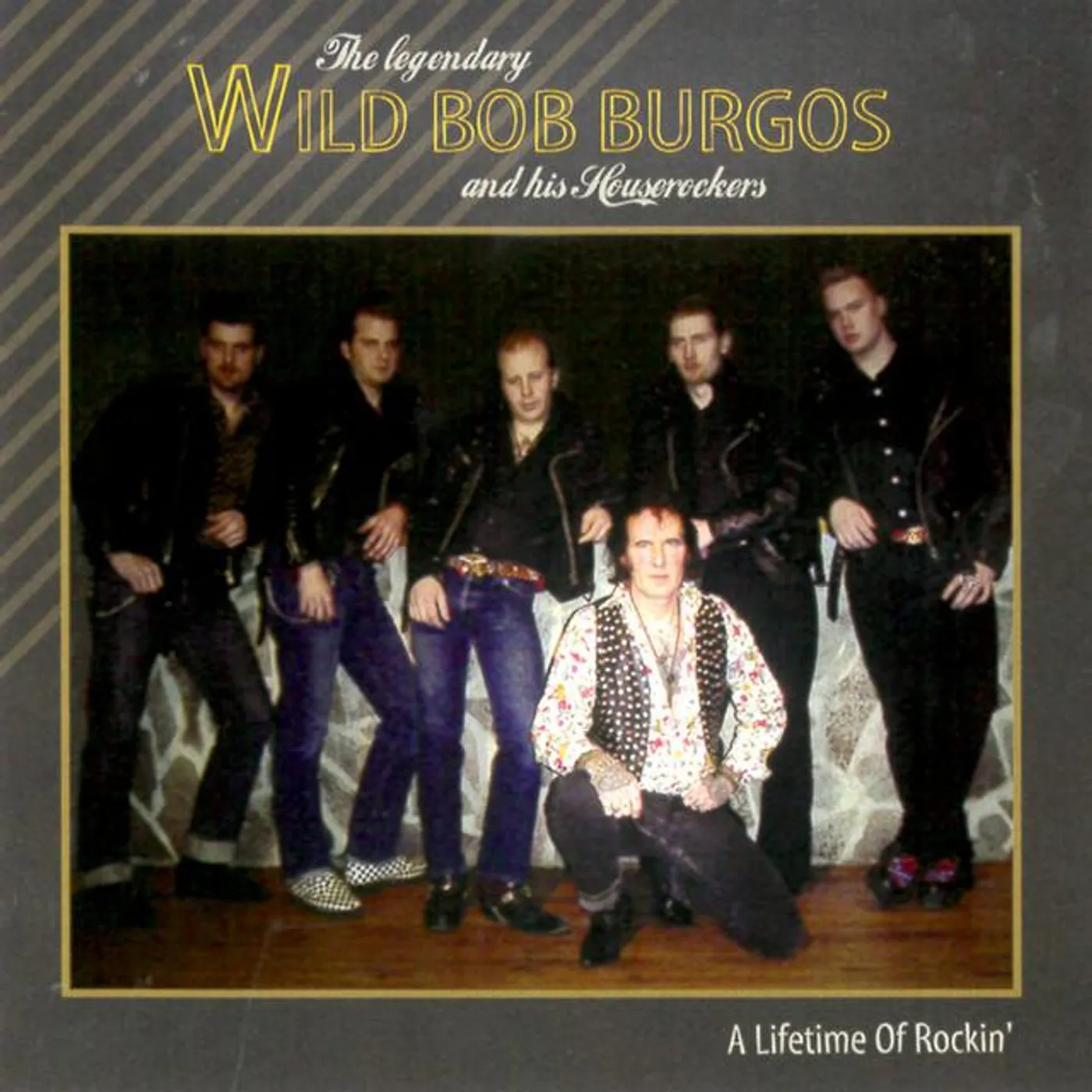 Wild Bob Burgos & His Houserockers Brand Page