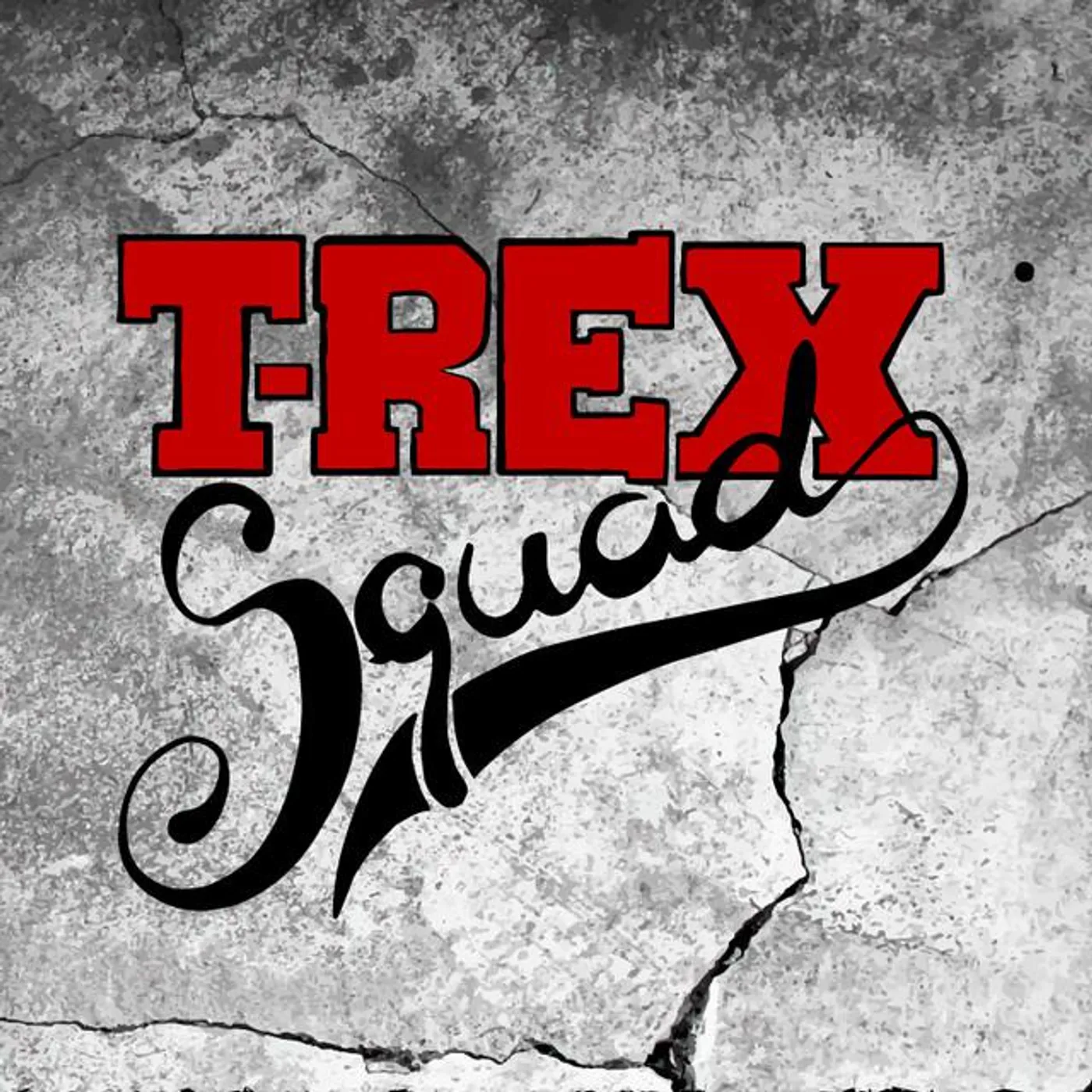 T-Rex Squad