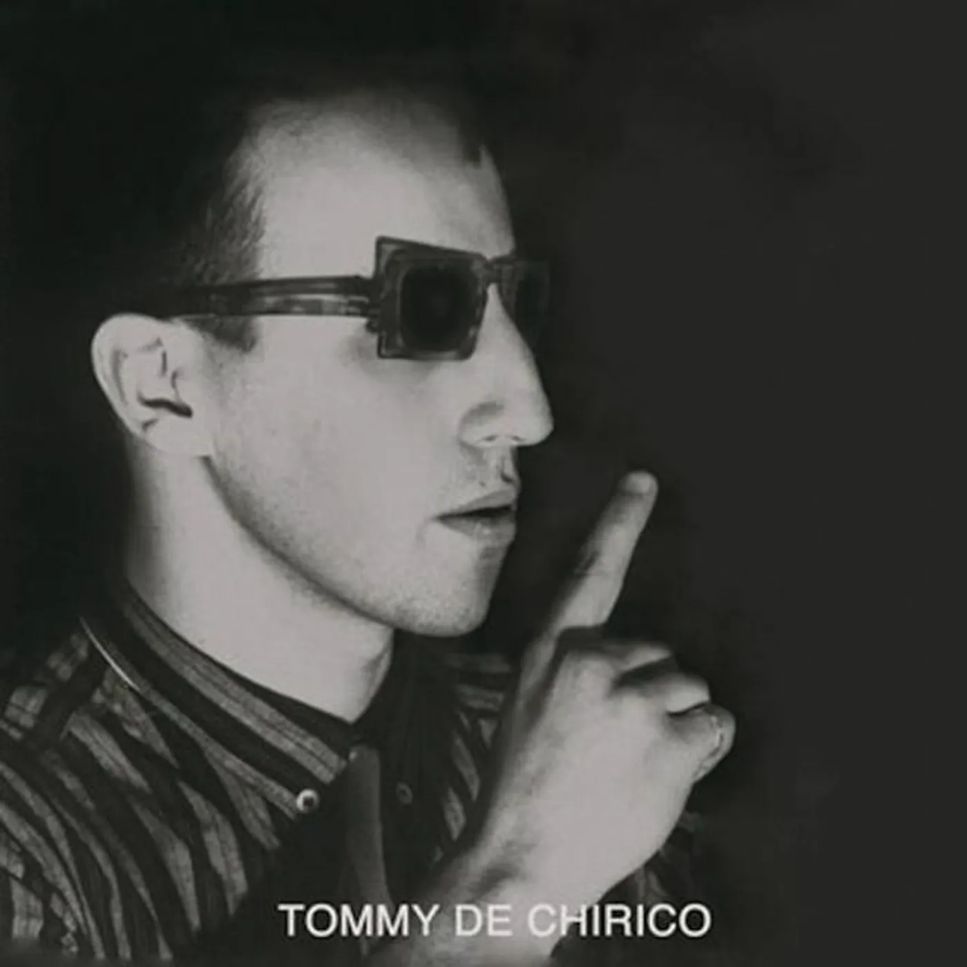 Tommy De Chirico