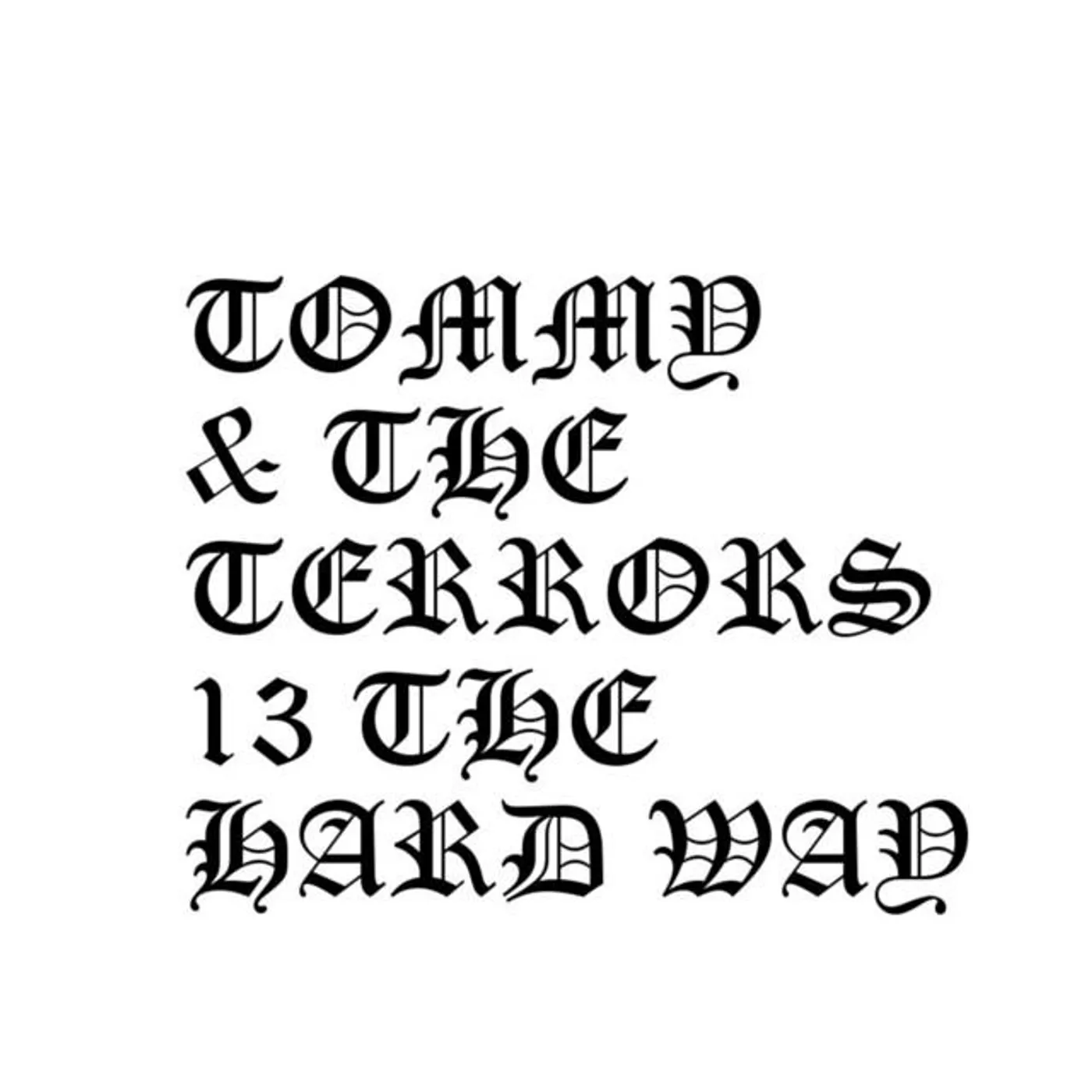 Tommy & The Terrors Brand Page