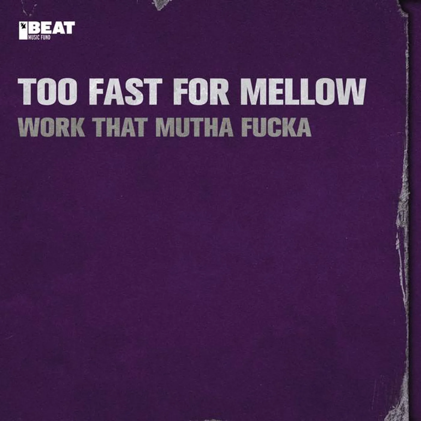 Too Fast For Mellow