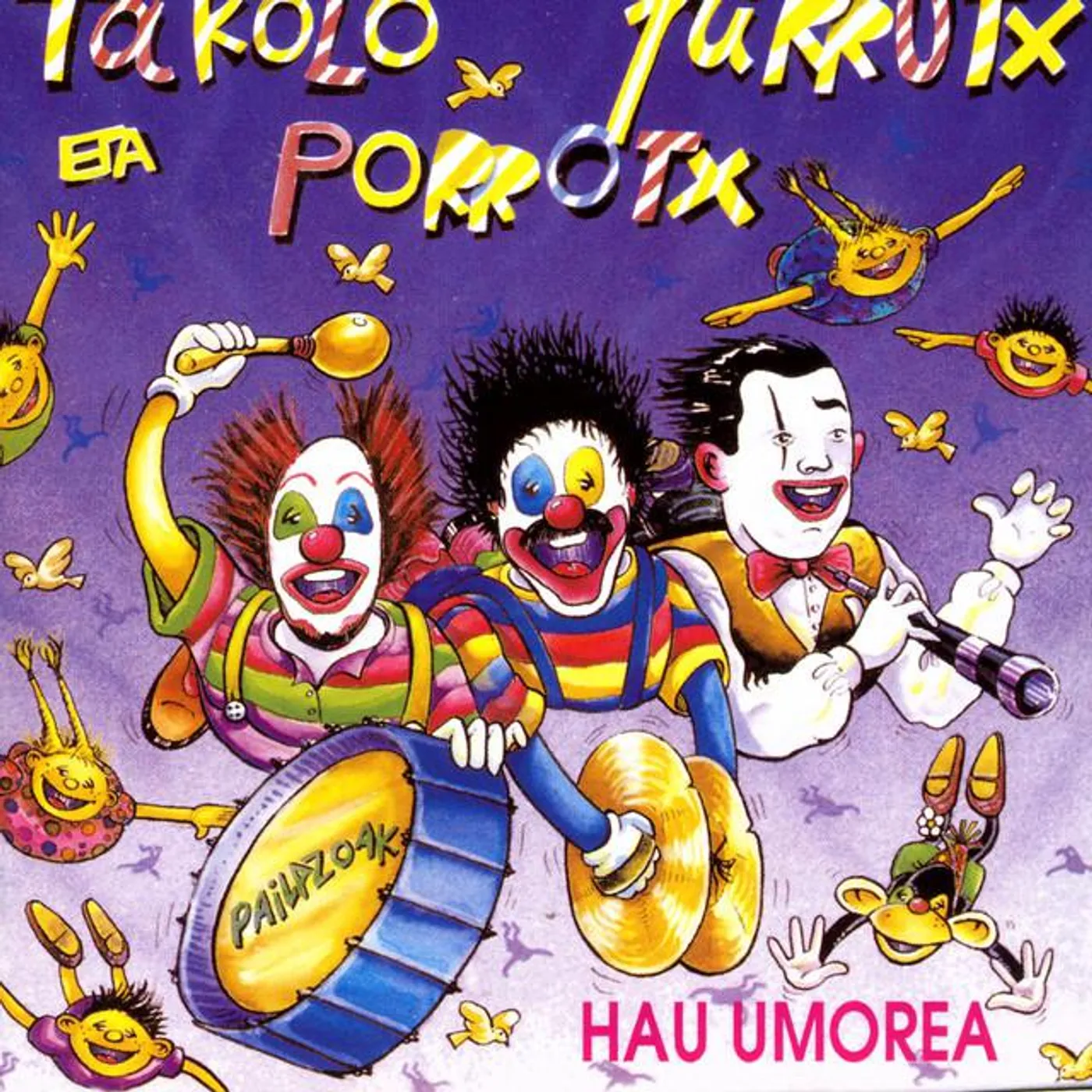 Takolo, Pirrutx eta Porrotx