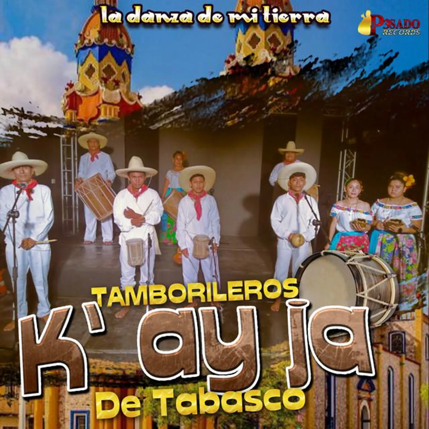 Tamborileros K' Ay Ja De Tabasco Brand Page
