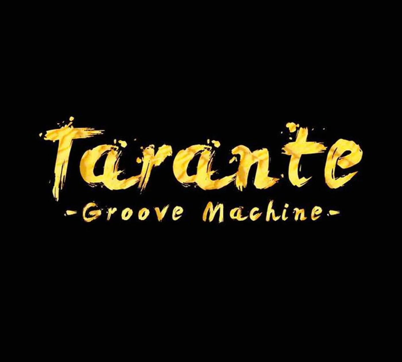 Tarante Groove Machine