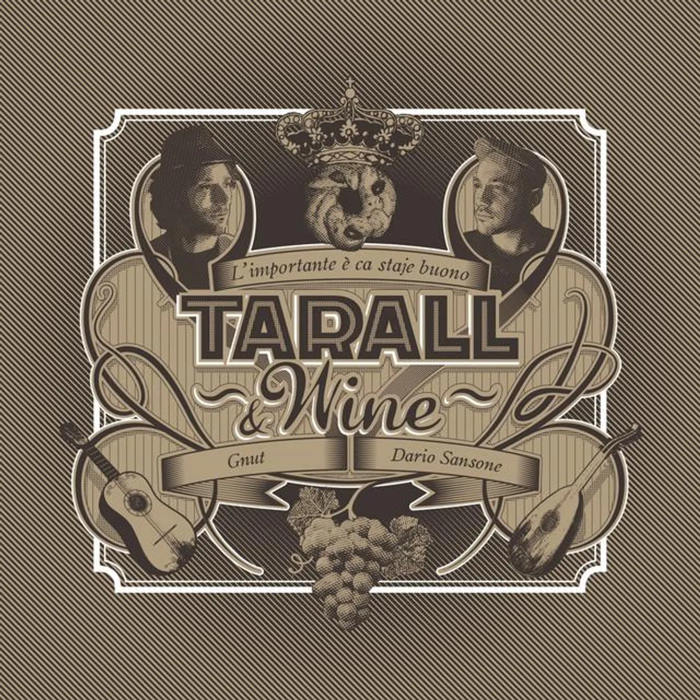 Tarall&Wine