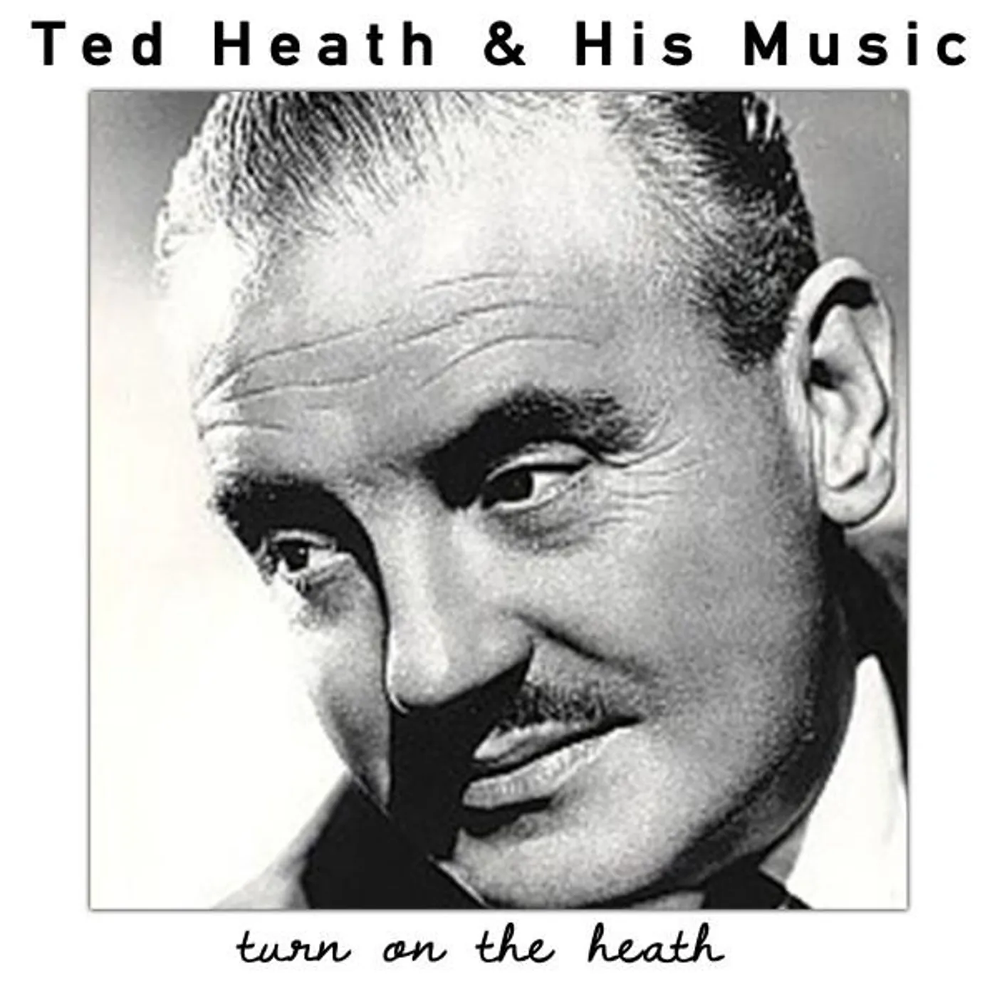 Ted Heath & His Music Brand Page