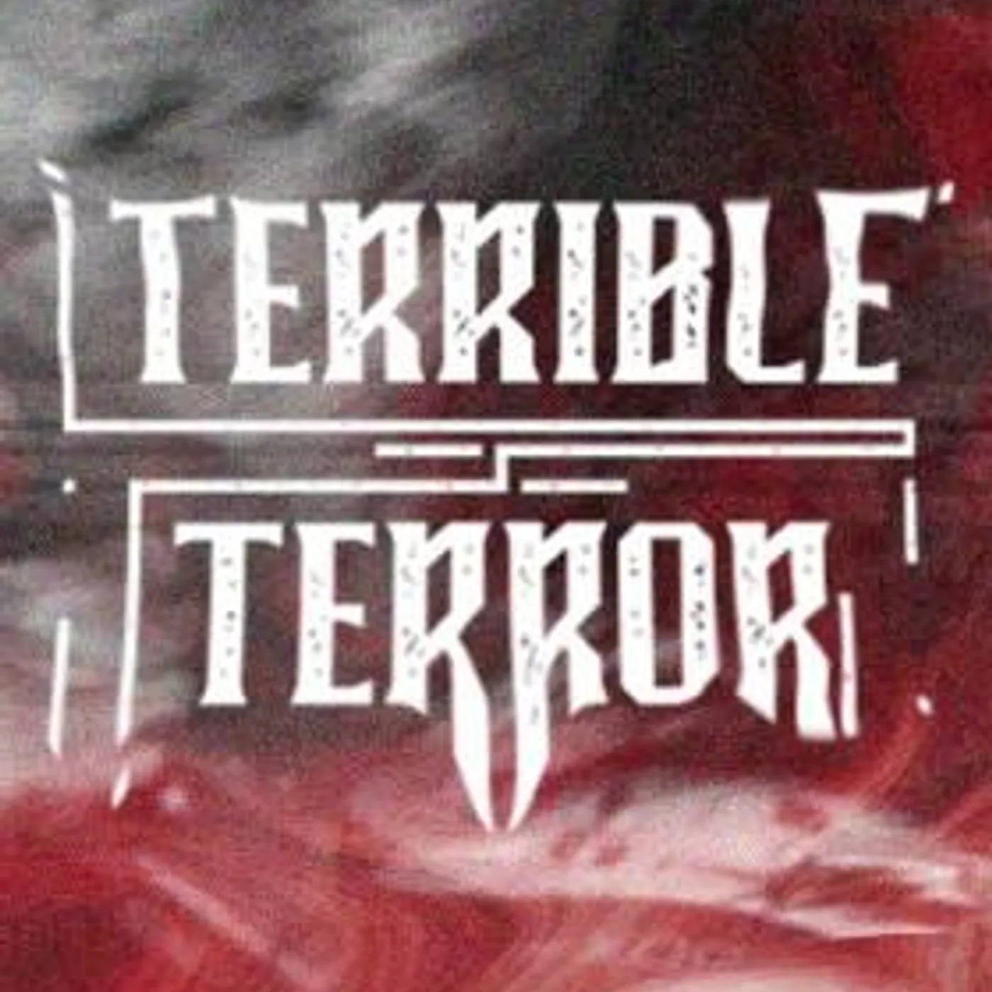 Terrible Terror