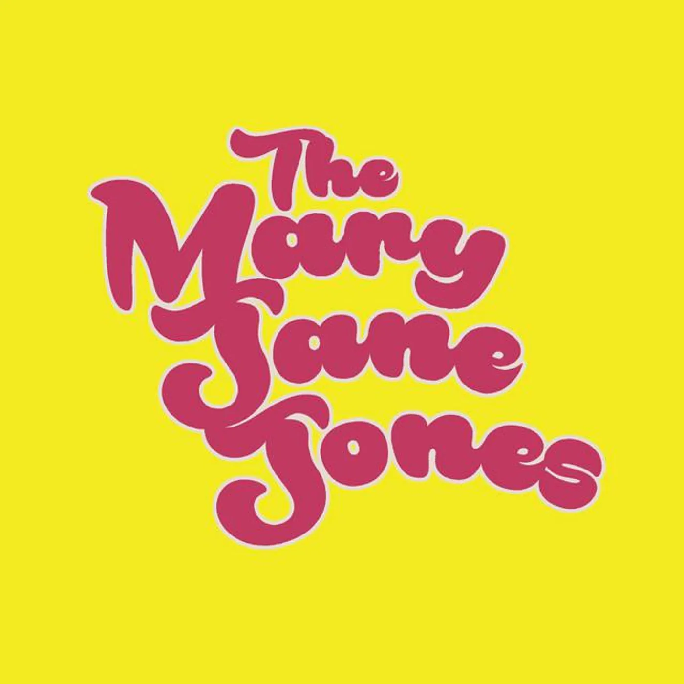 The Mary Jane Jones