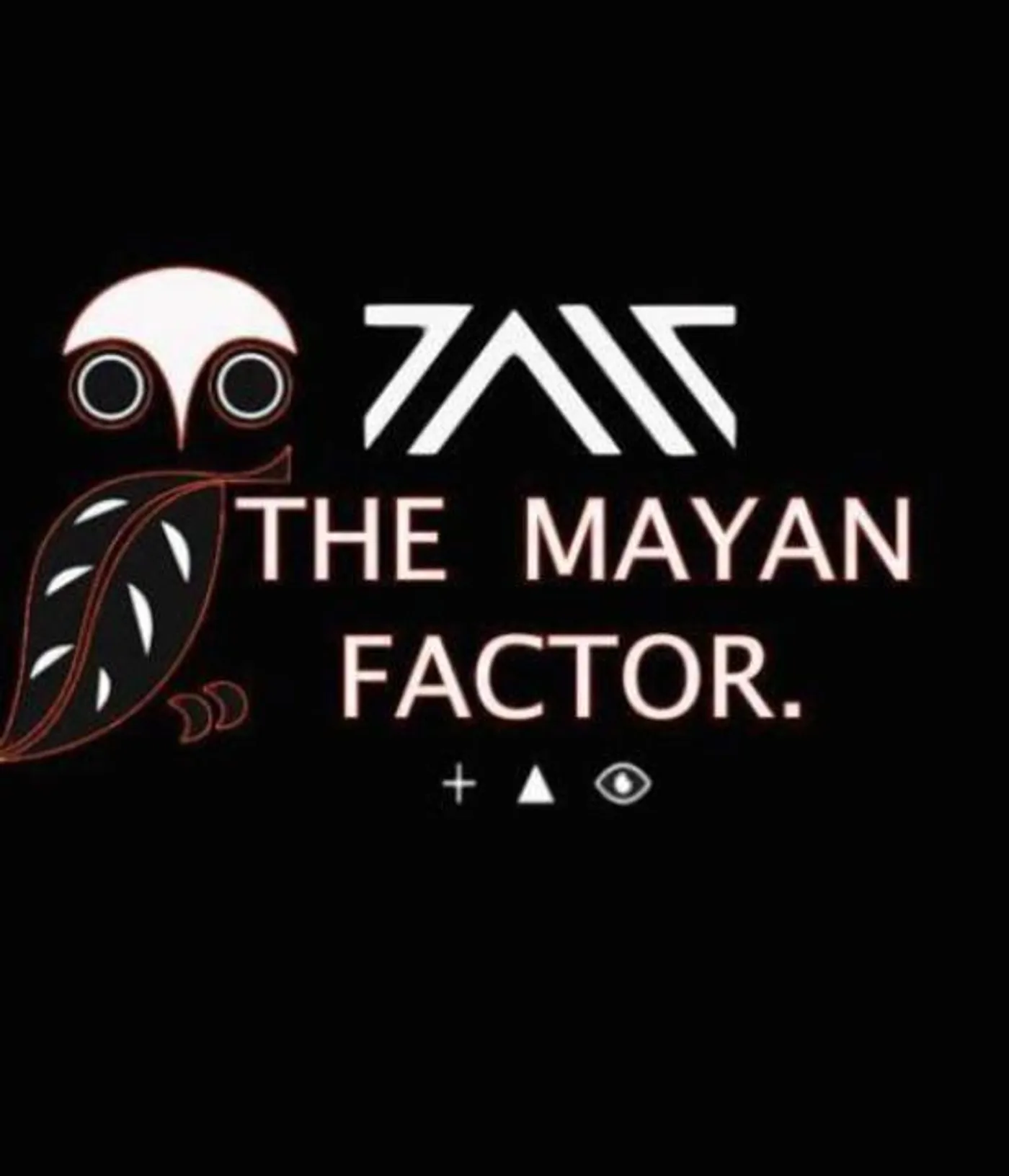 The Mayan Factor