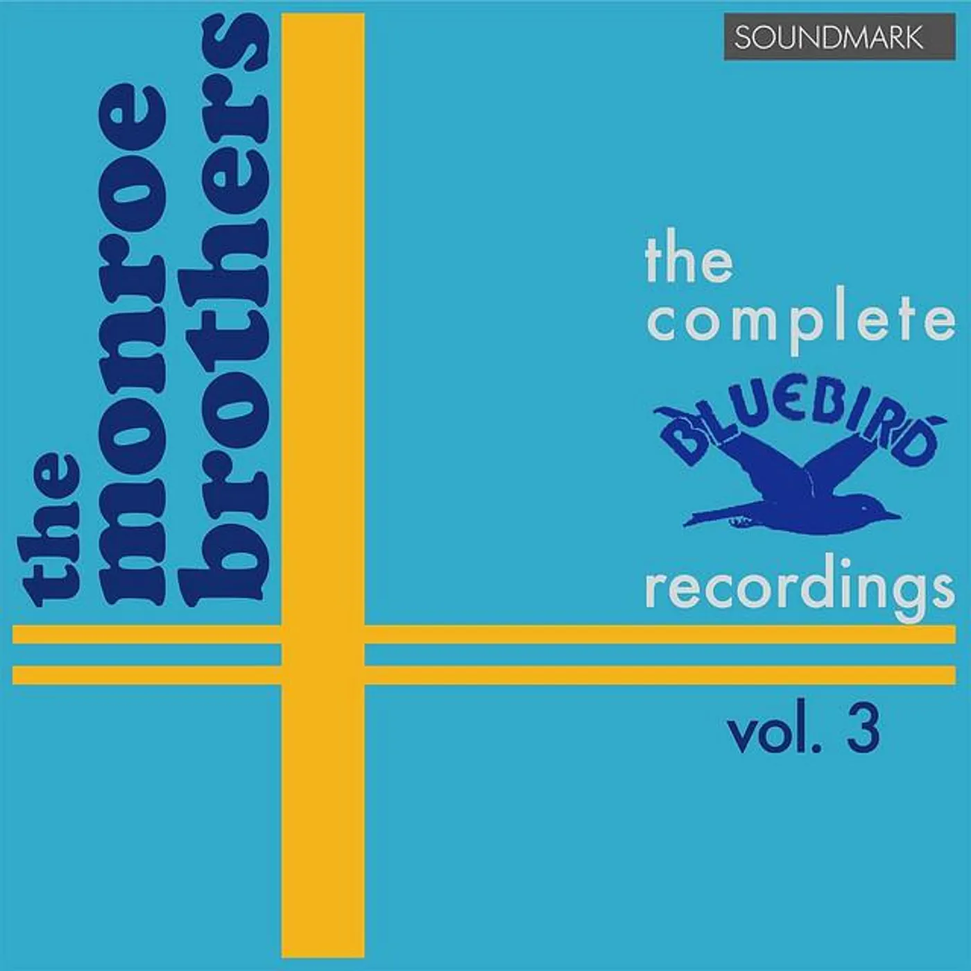 The Monroe Brothers, Bill and Charlie Monroe