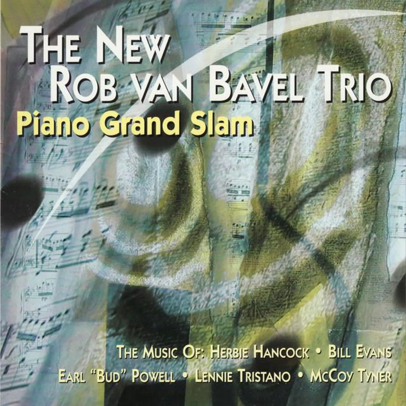 The New Rob Van Bavel Trio