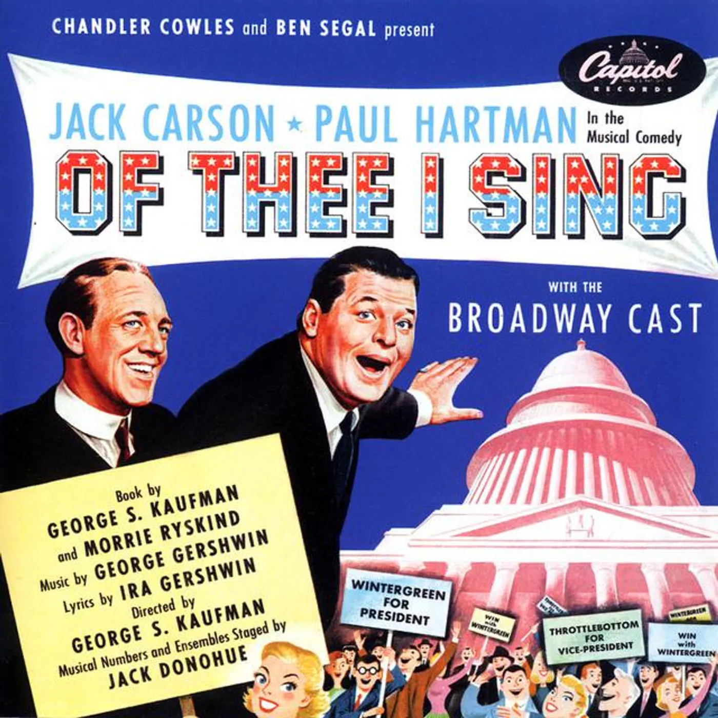 The Original Broadway Cast Of "Of Thee I Sing"
