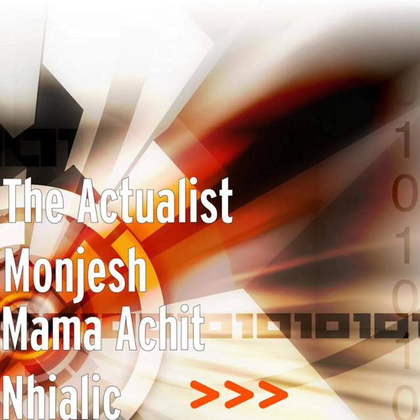 The Actualist Monjesh