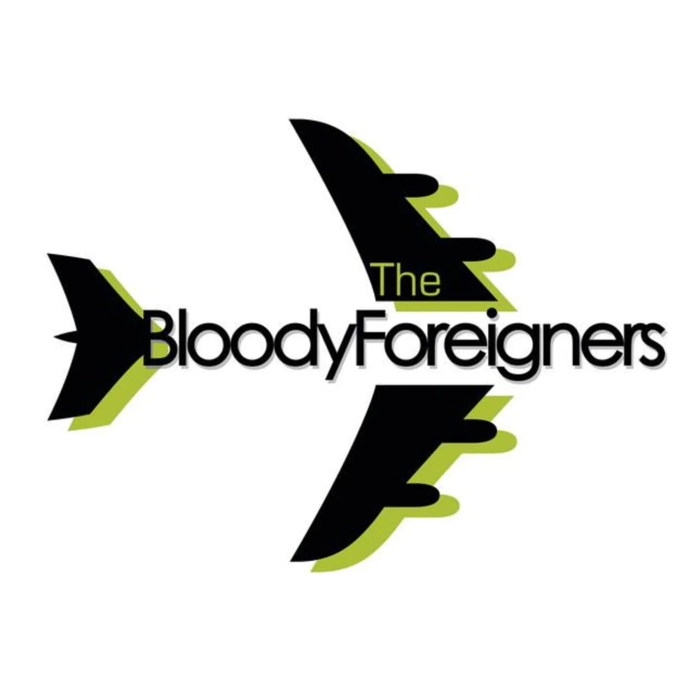 The Bloody Foreigners