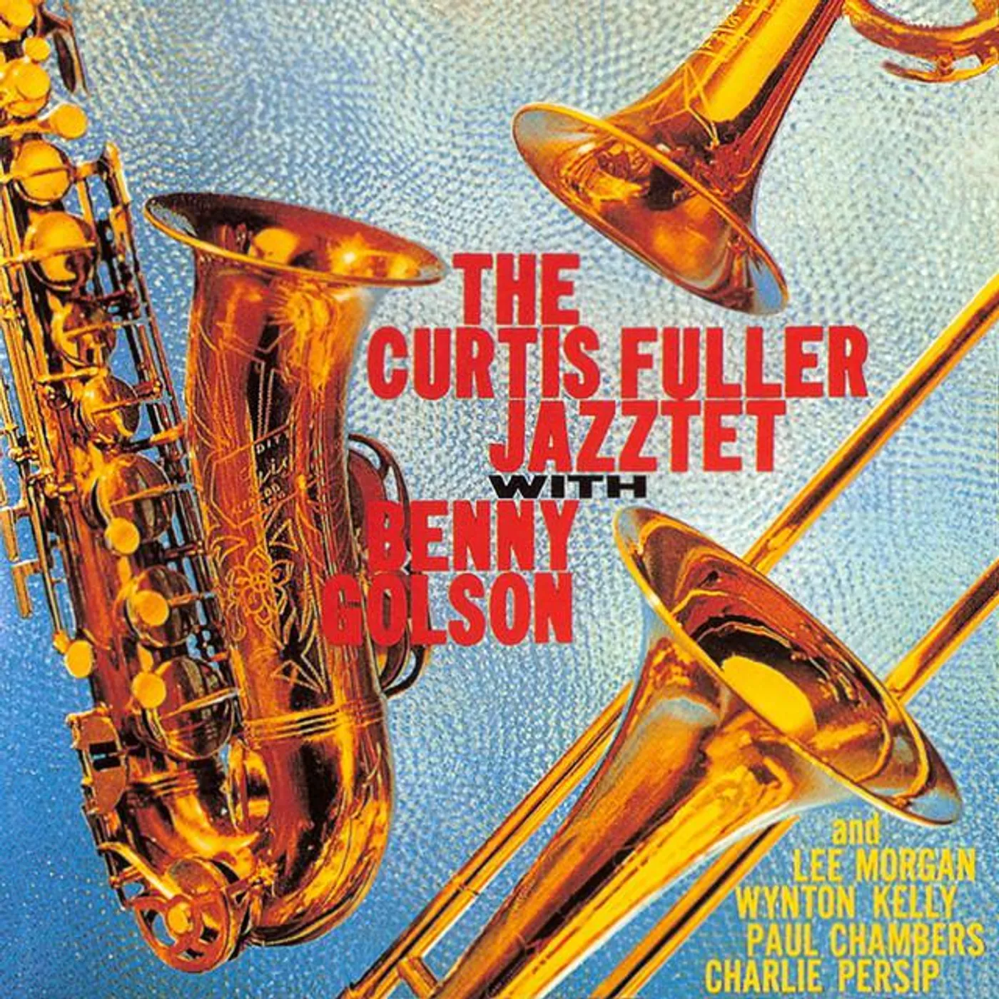 The Curtis Fuller Jazztet Brand Page