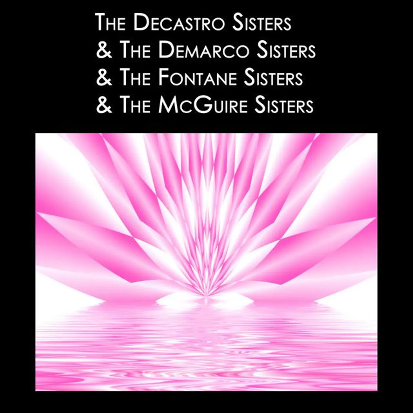 The DeCastro Sisters