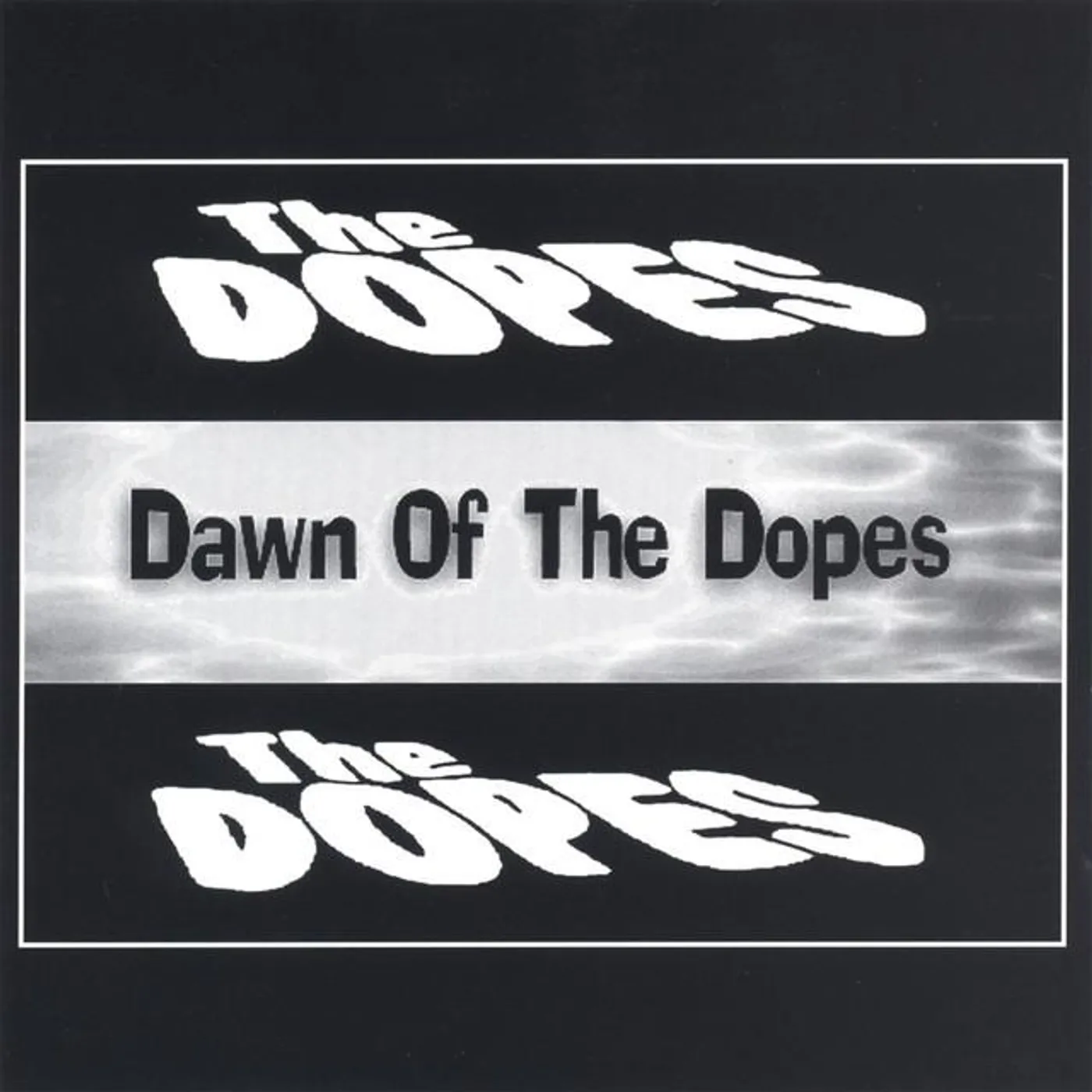 The Dopes