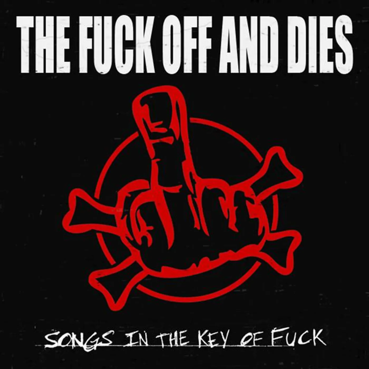 The Fuck Off And Dies Brand Page