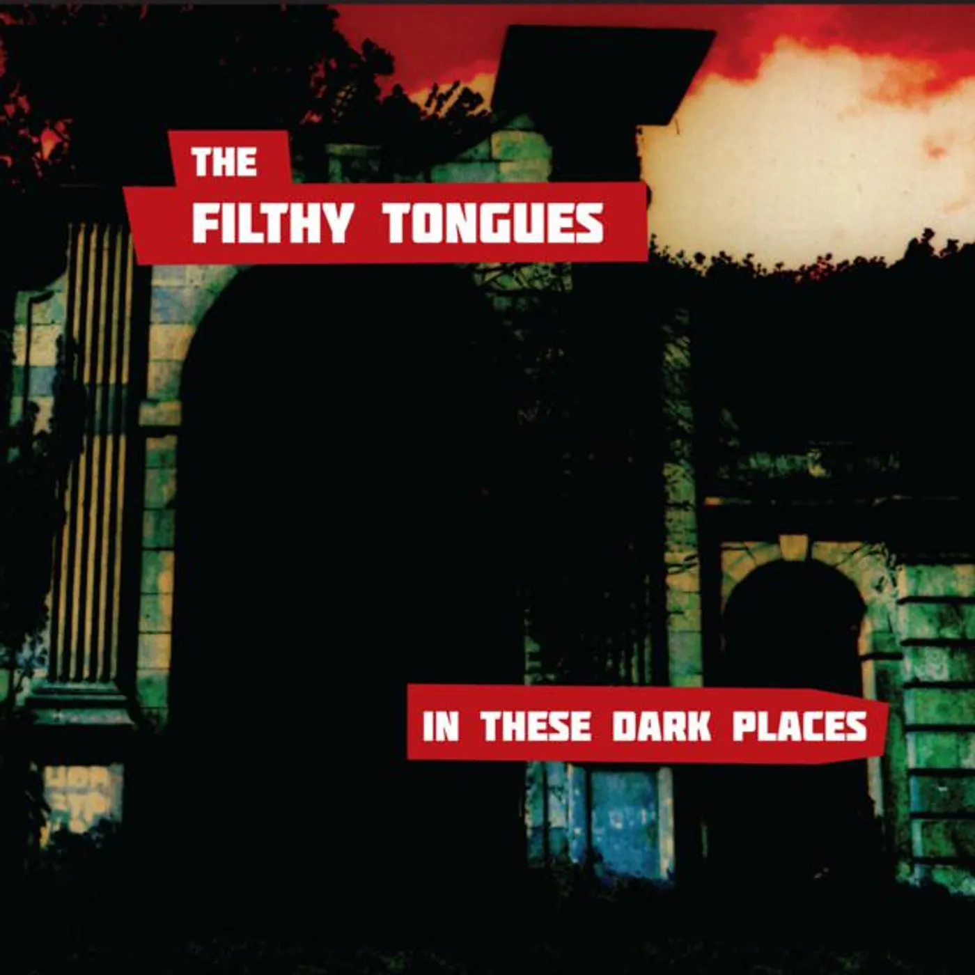 The Filthy Tongues