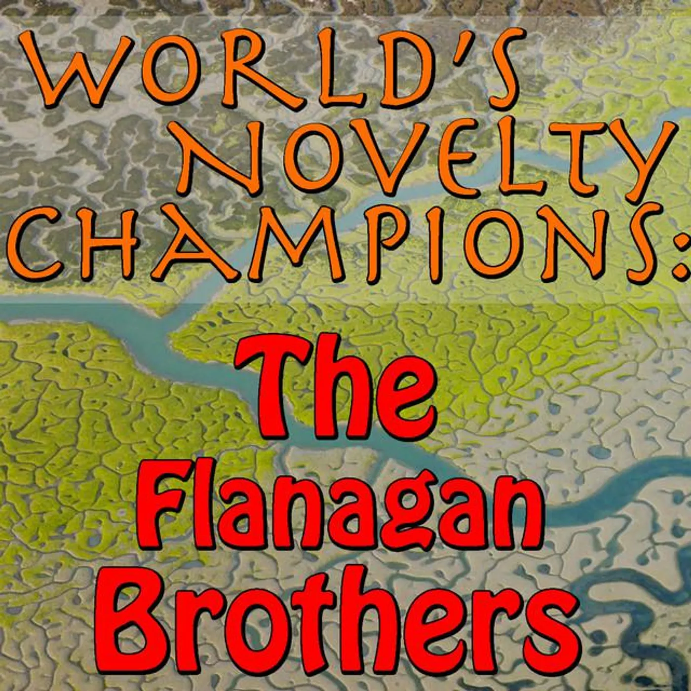 The Flanagan Brothers