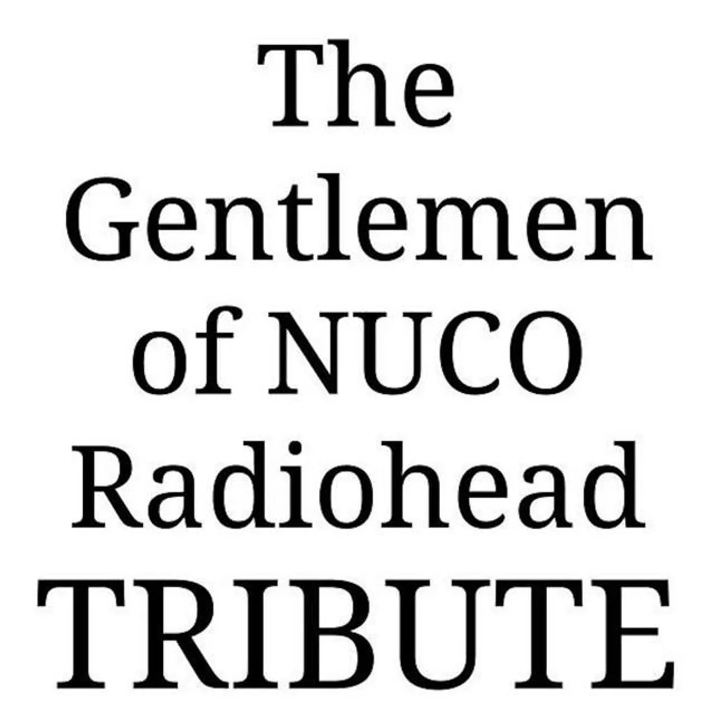 The Gentlemen Of NUCO Brand Page