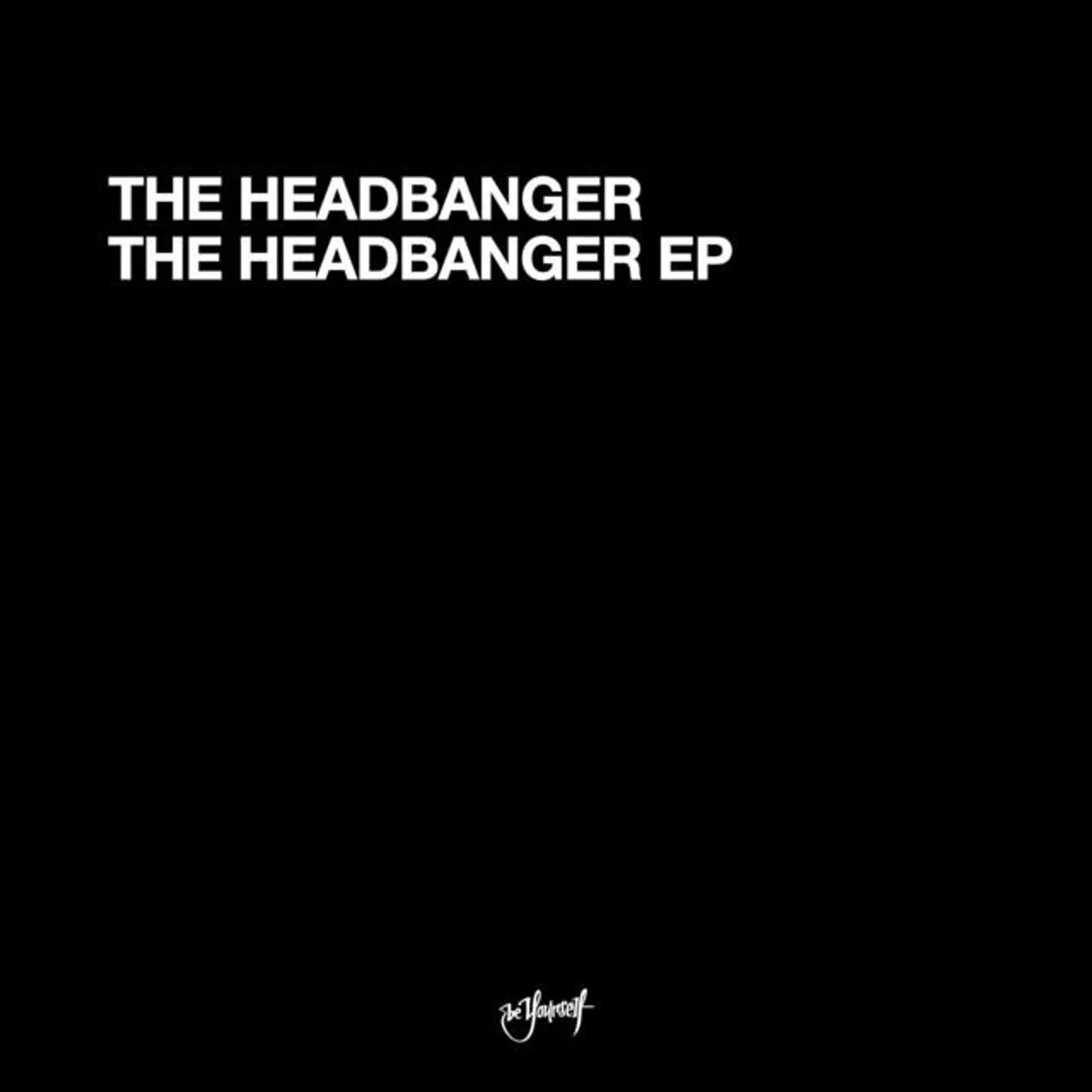The Headbanger