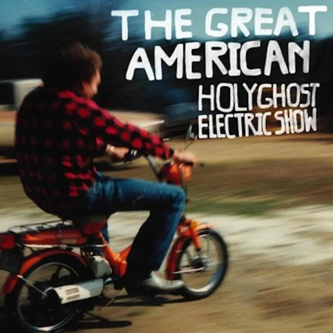 The Holy Ghost Electric Show