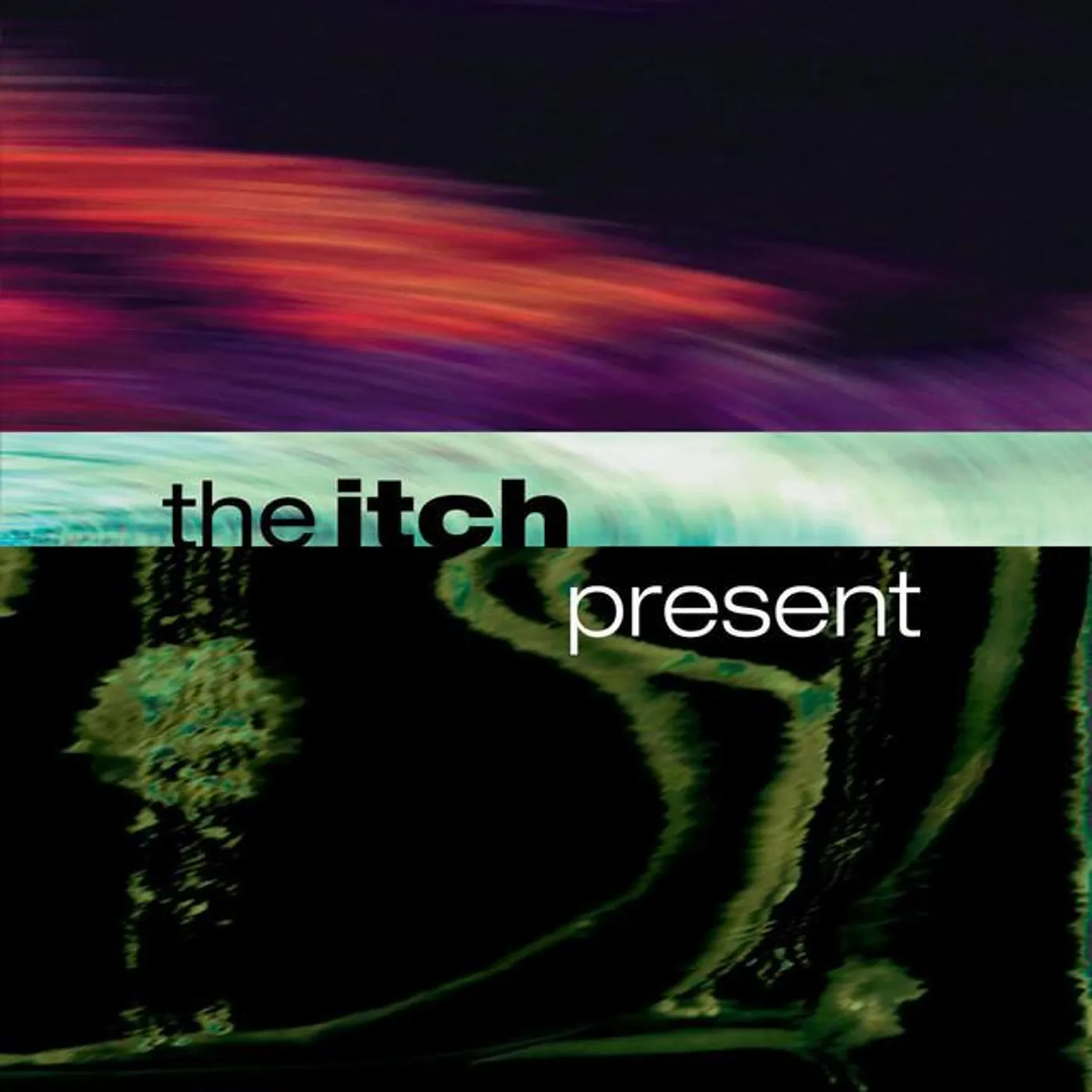 The Itch