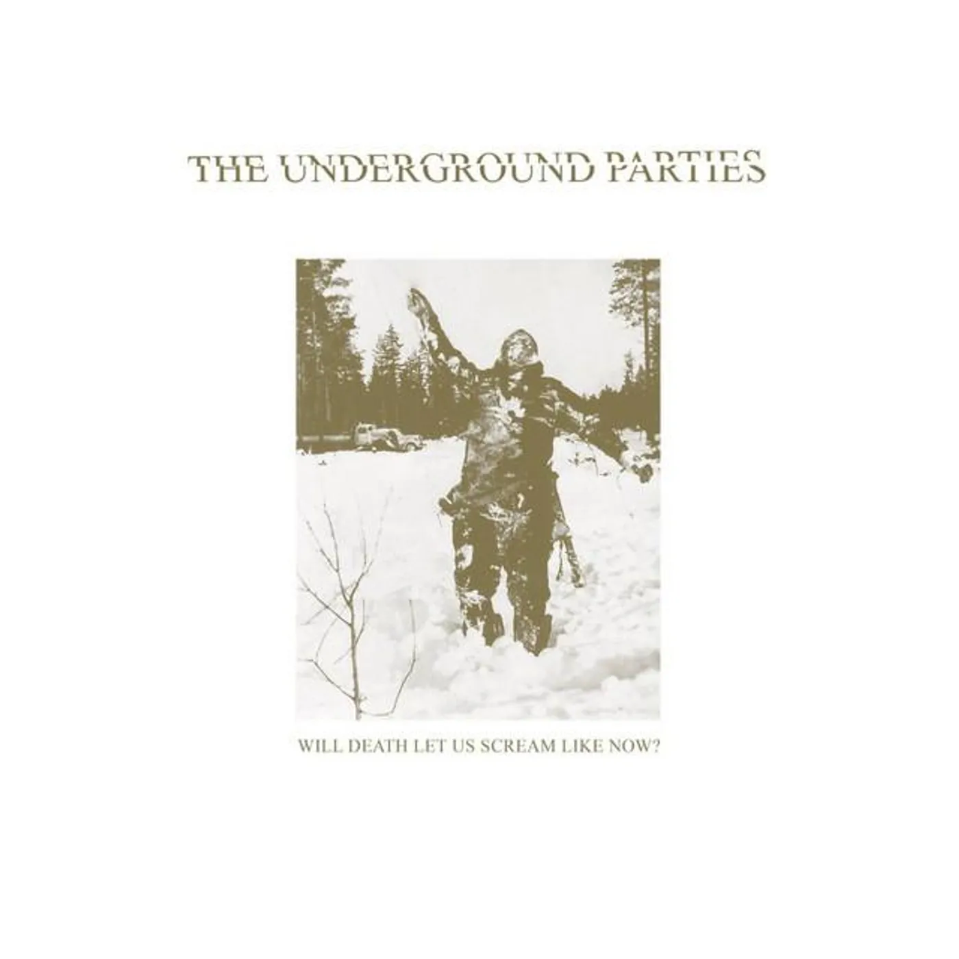 The Underground Parties