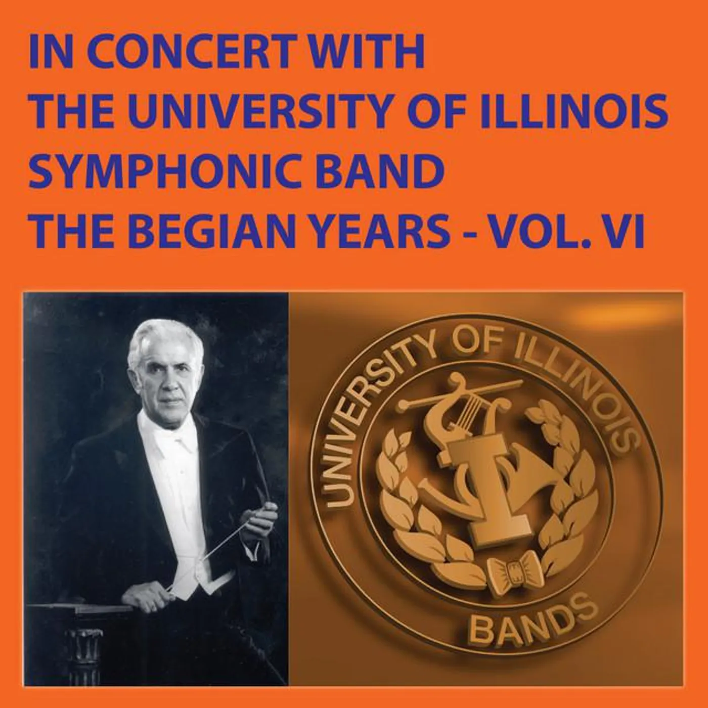 The University of Illinois Symphonic Band