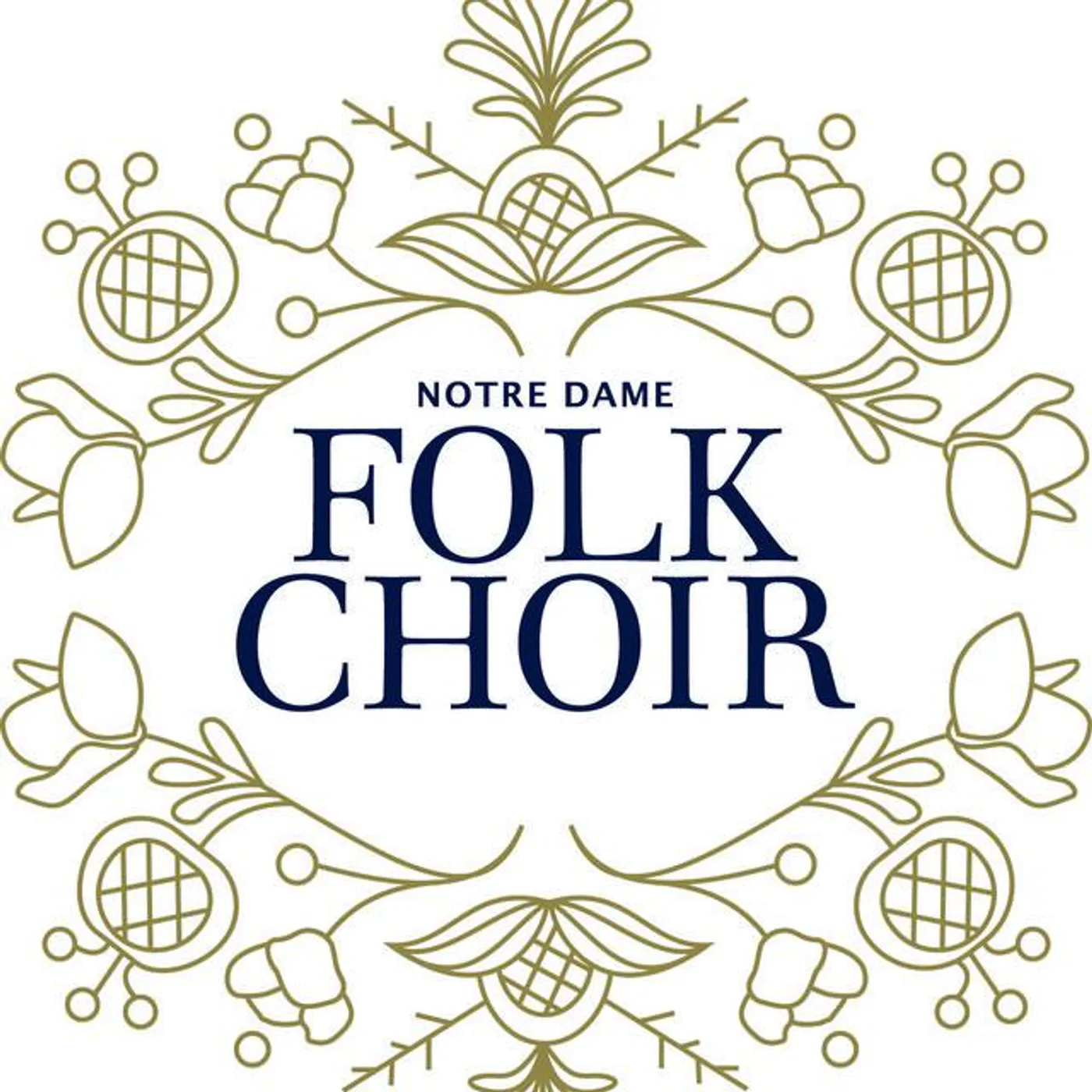 The University Of Notre Dame Folk Choir