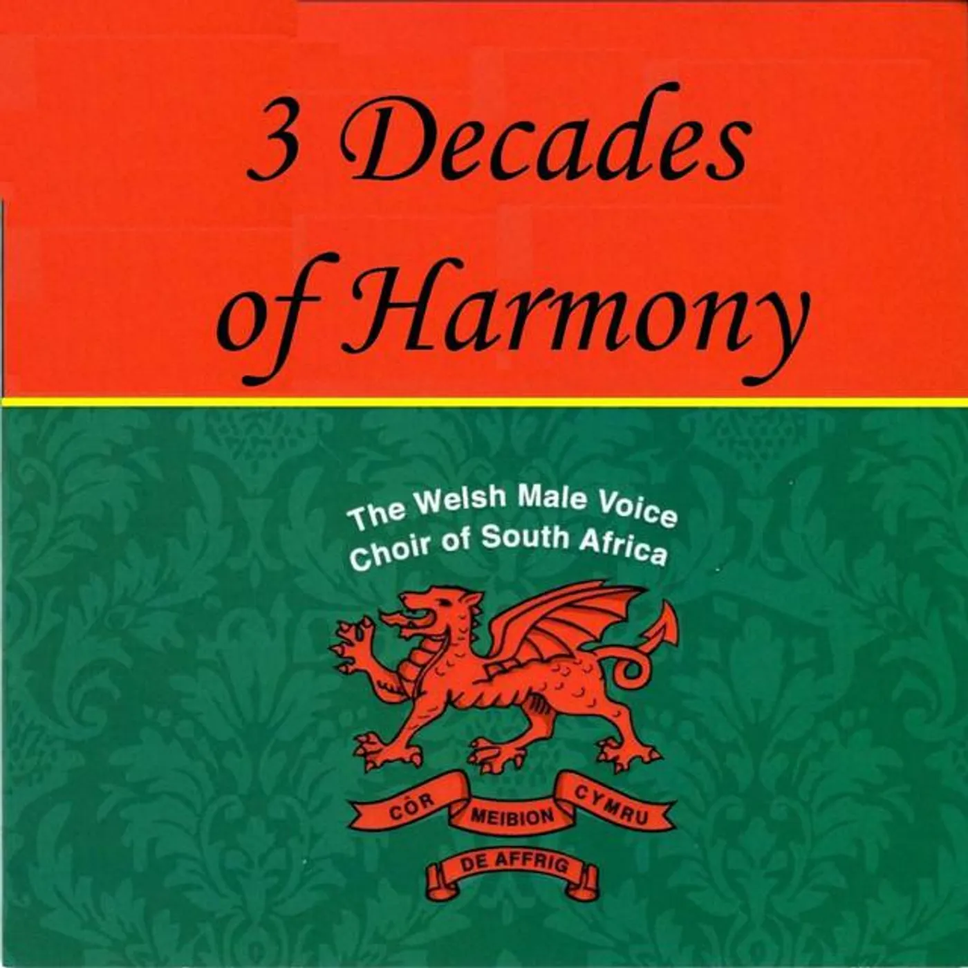 The Welsh Male Voice Choir of South Africa