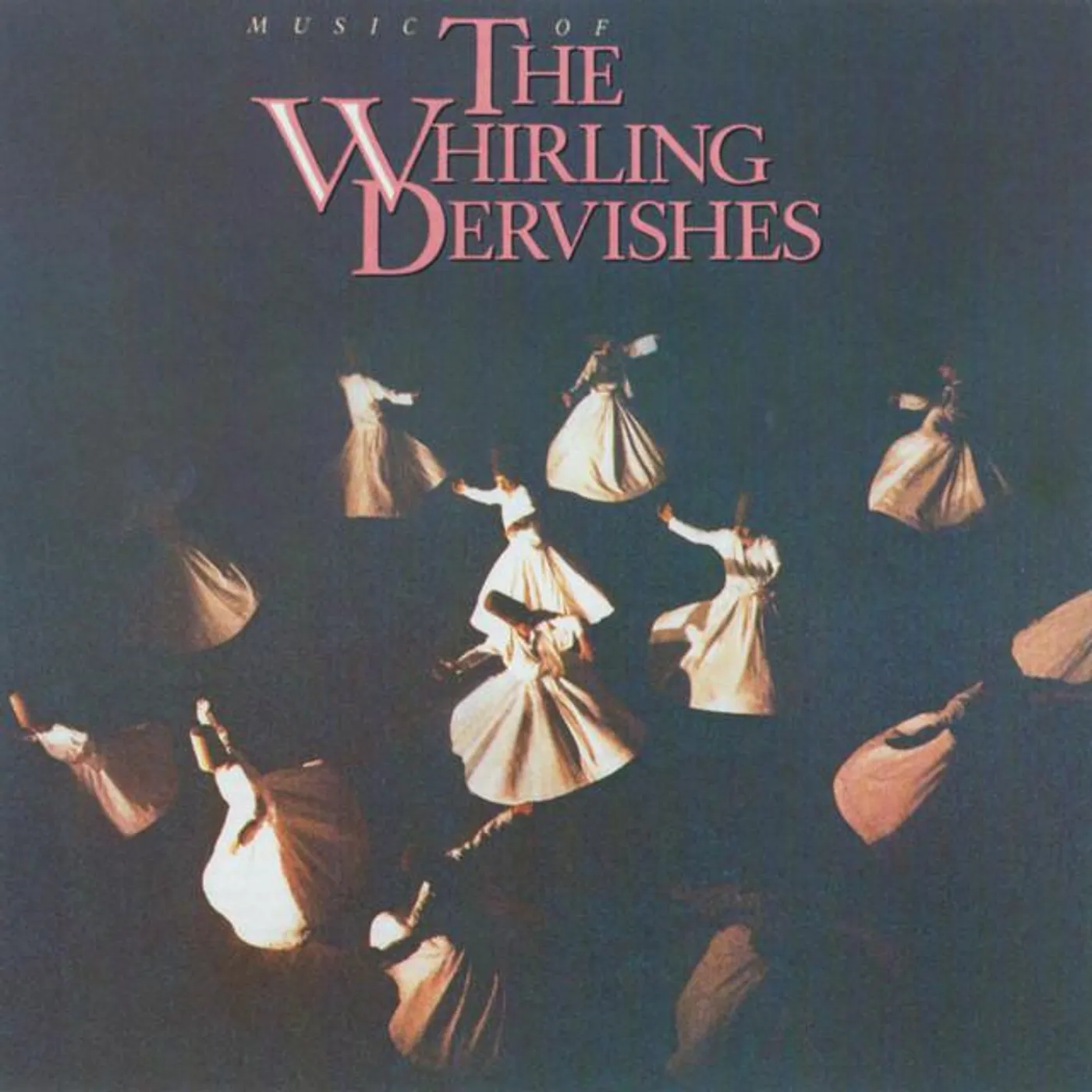 The Whirling Dervishes
