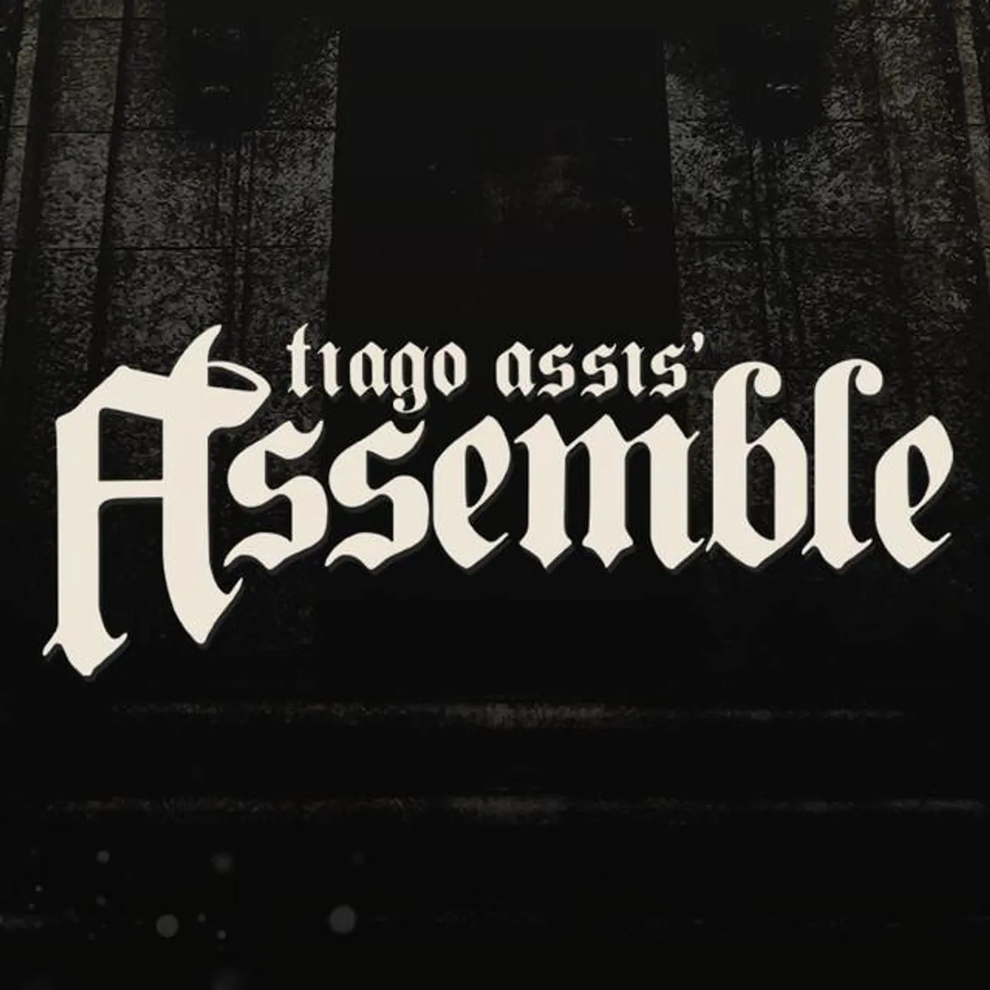 Tiago Assis' Assemble