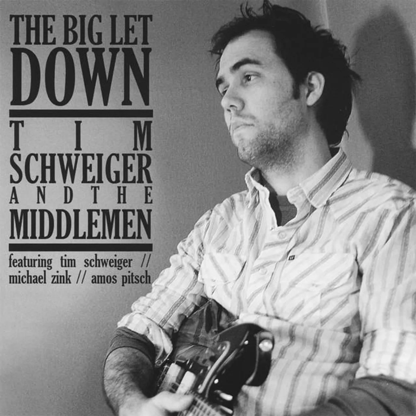 Tim Schweiger & The Middlemen