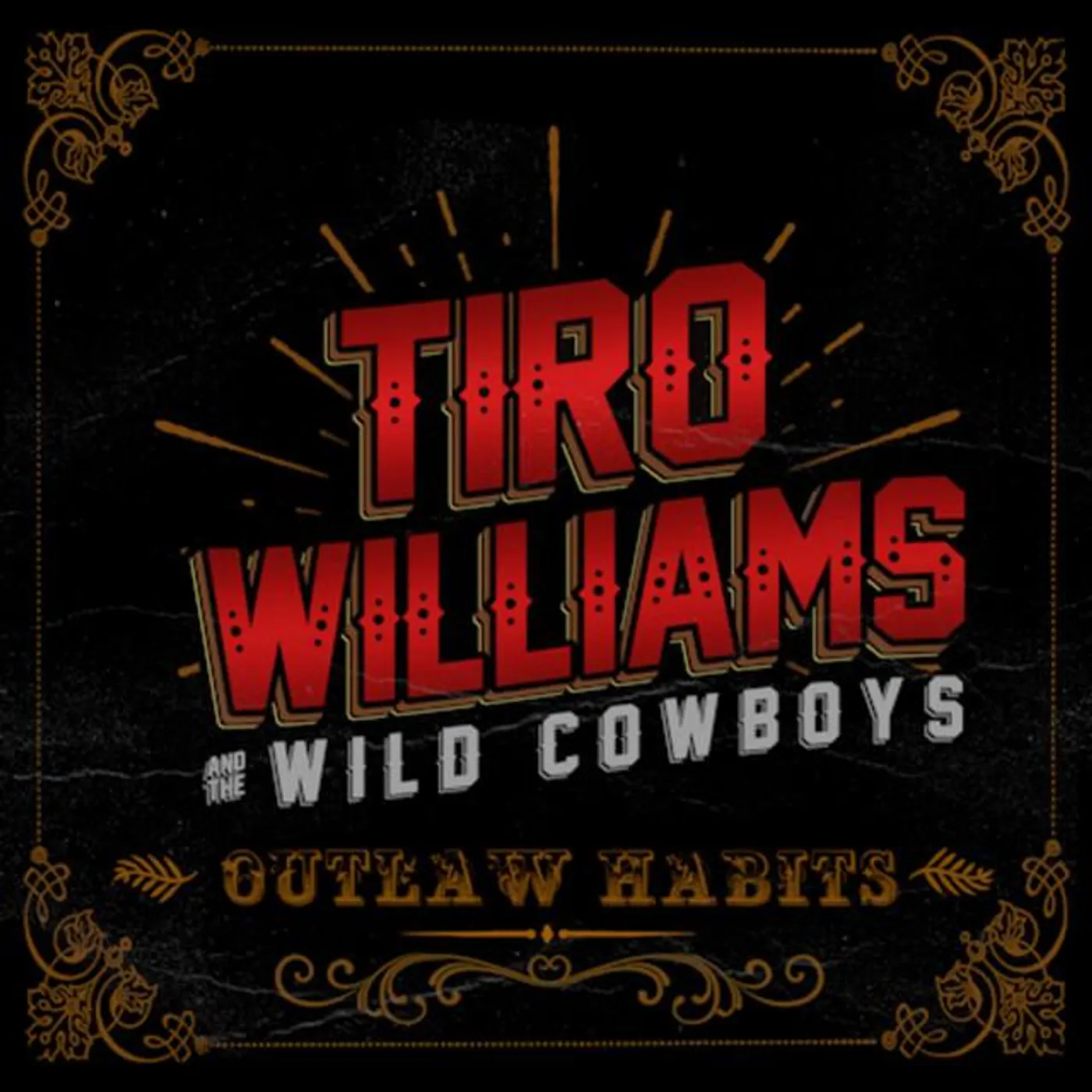 Tiro Williams & the Wild Cowboys Brand Page