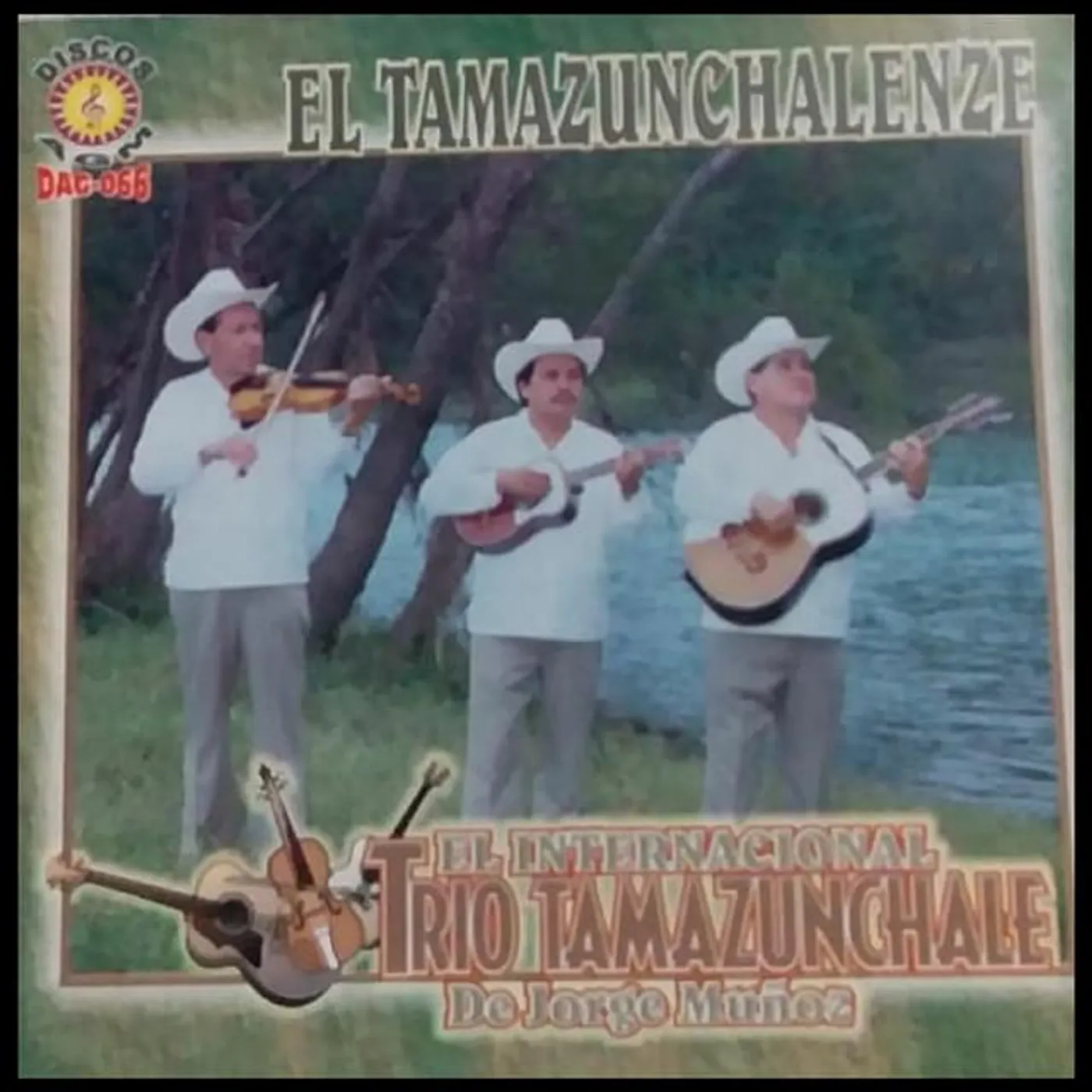 Trio Tamazunchale De Jorge Muñoz