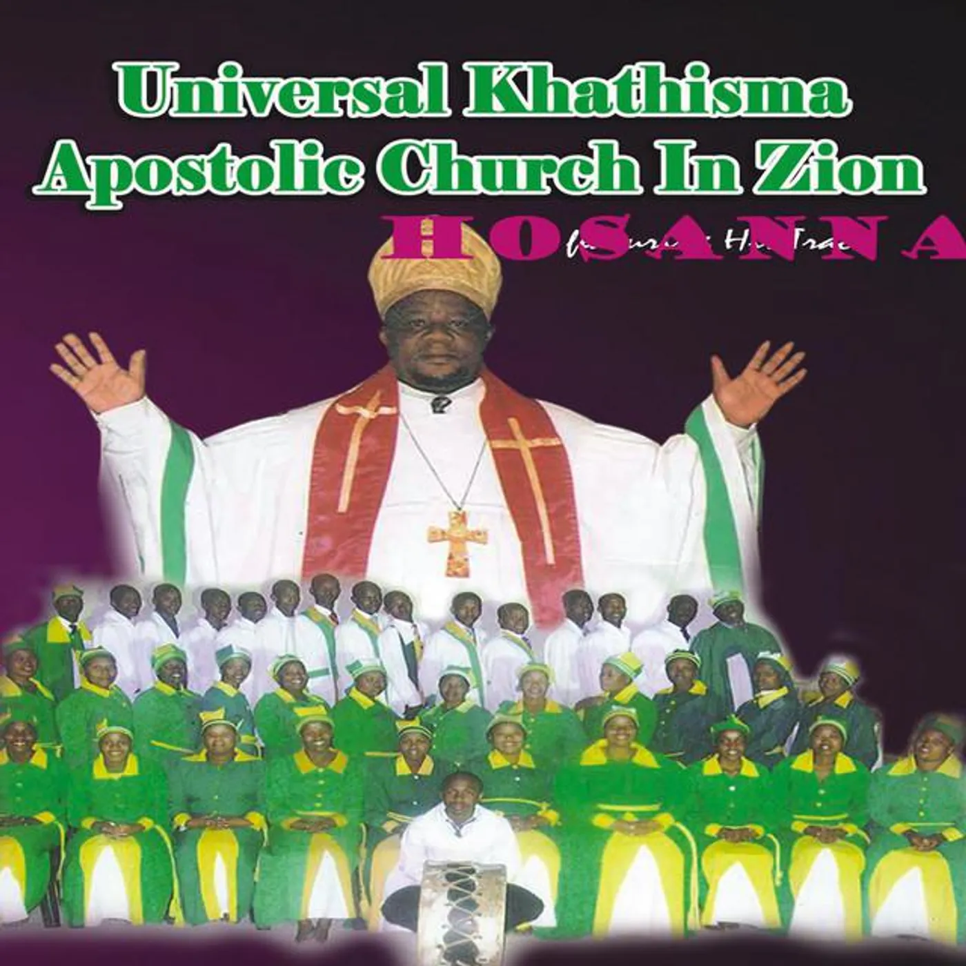 Universal Kathisma Apostolic Chuch In Zion