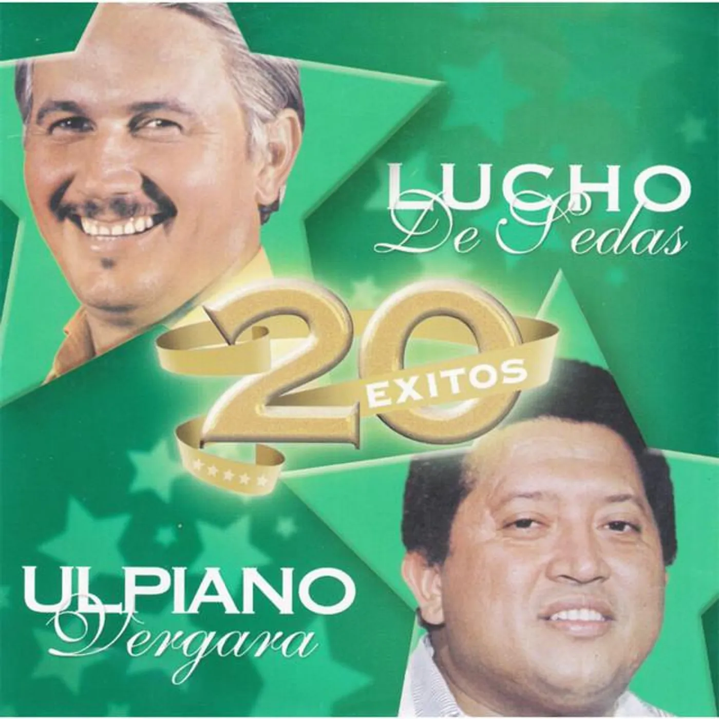 Ulpiano Vergara & Lucho de Sedas
