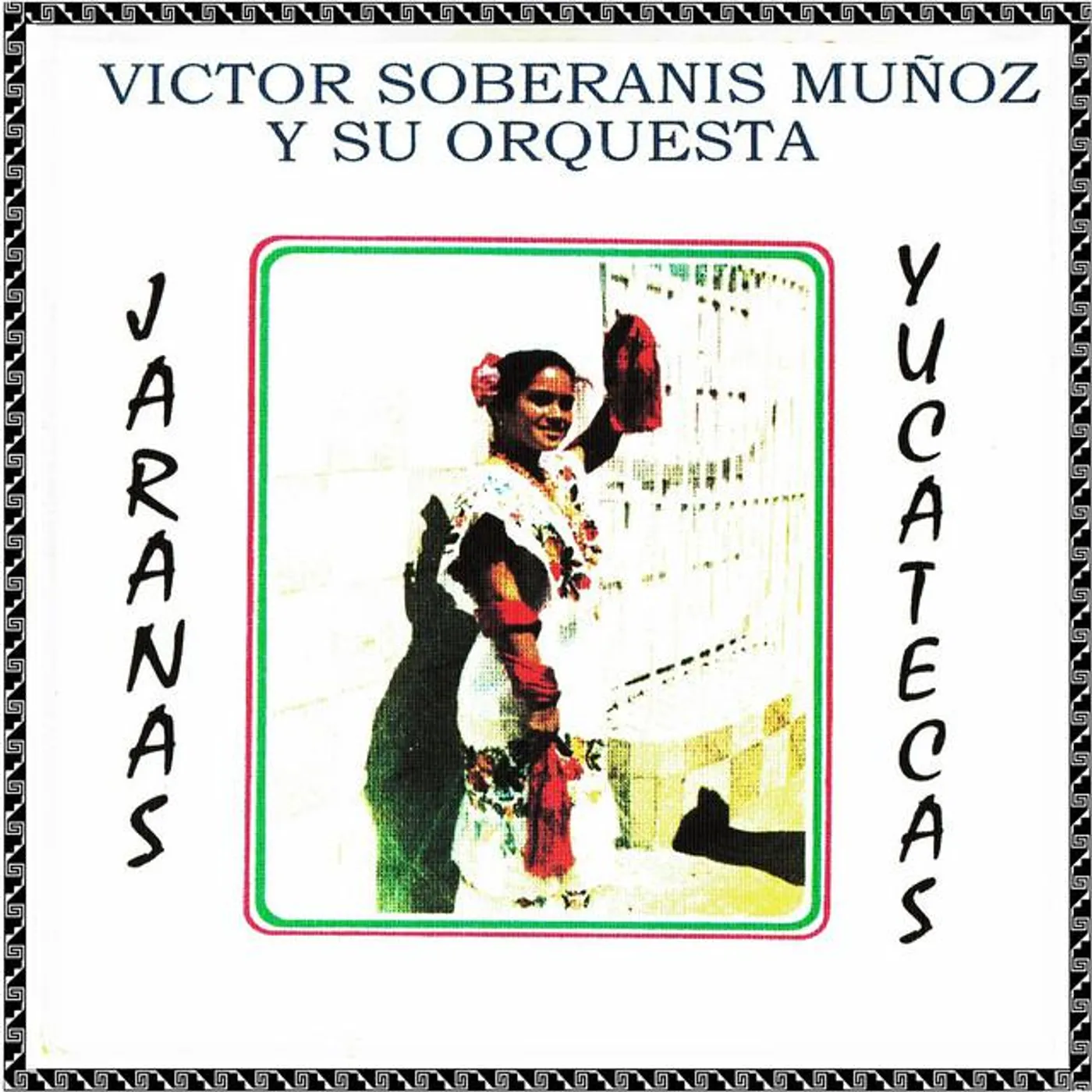 Víctor Soberanis Muñoz y su orquesta