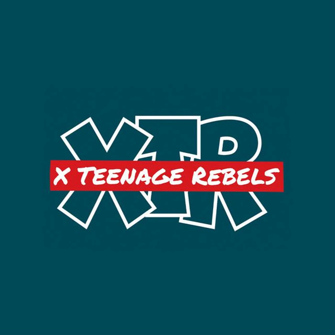 X Teenage Rebels