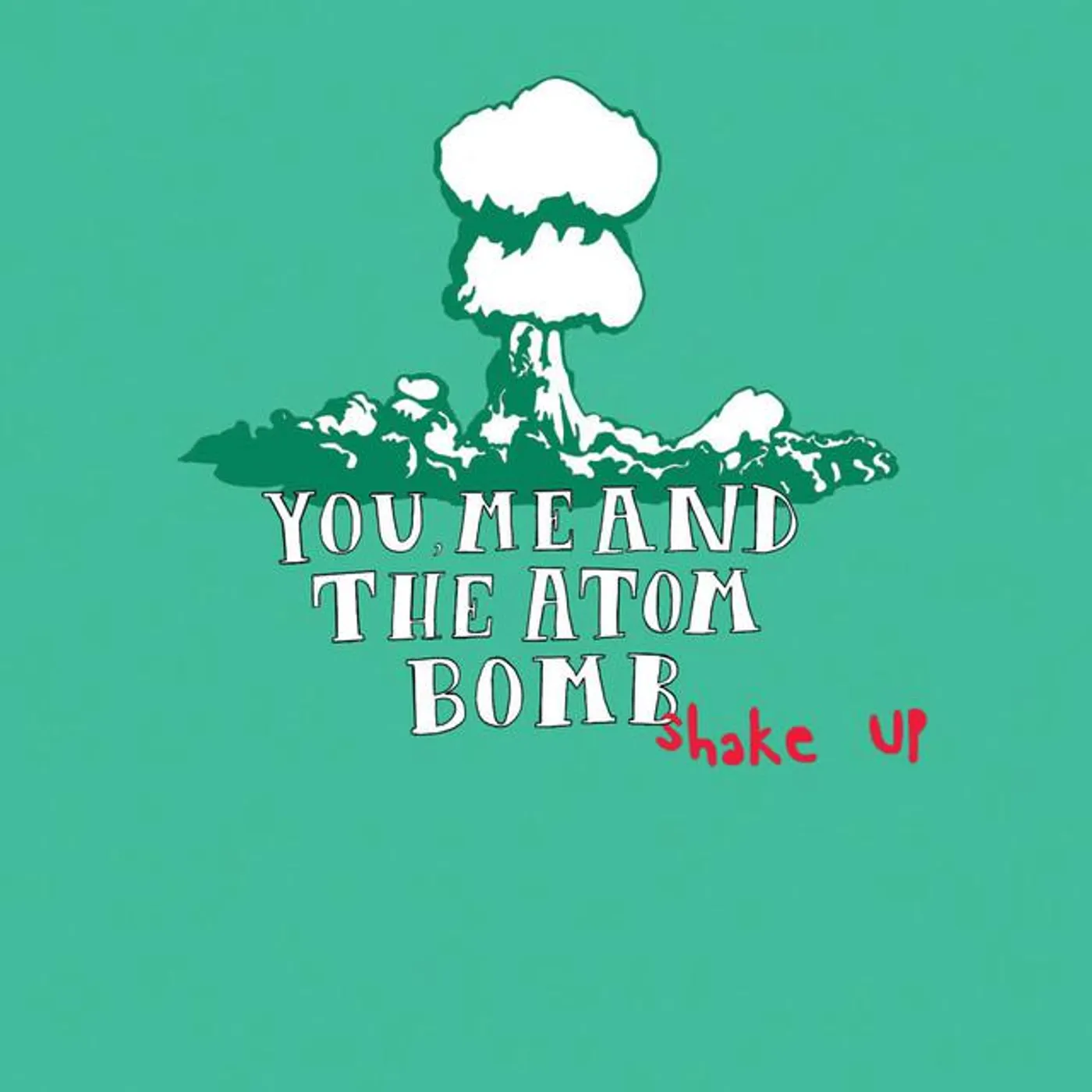 You Me and The Atom Bomb