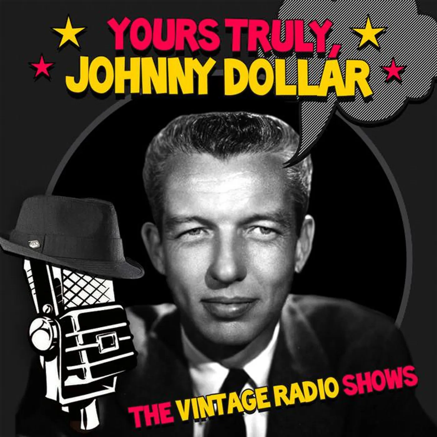 Yours Truly, Johnny Dollar