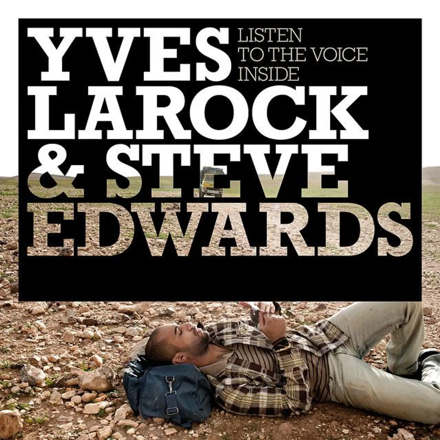 Yves Larock & Steve Edwards