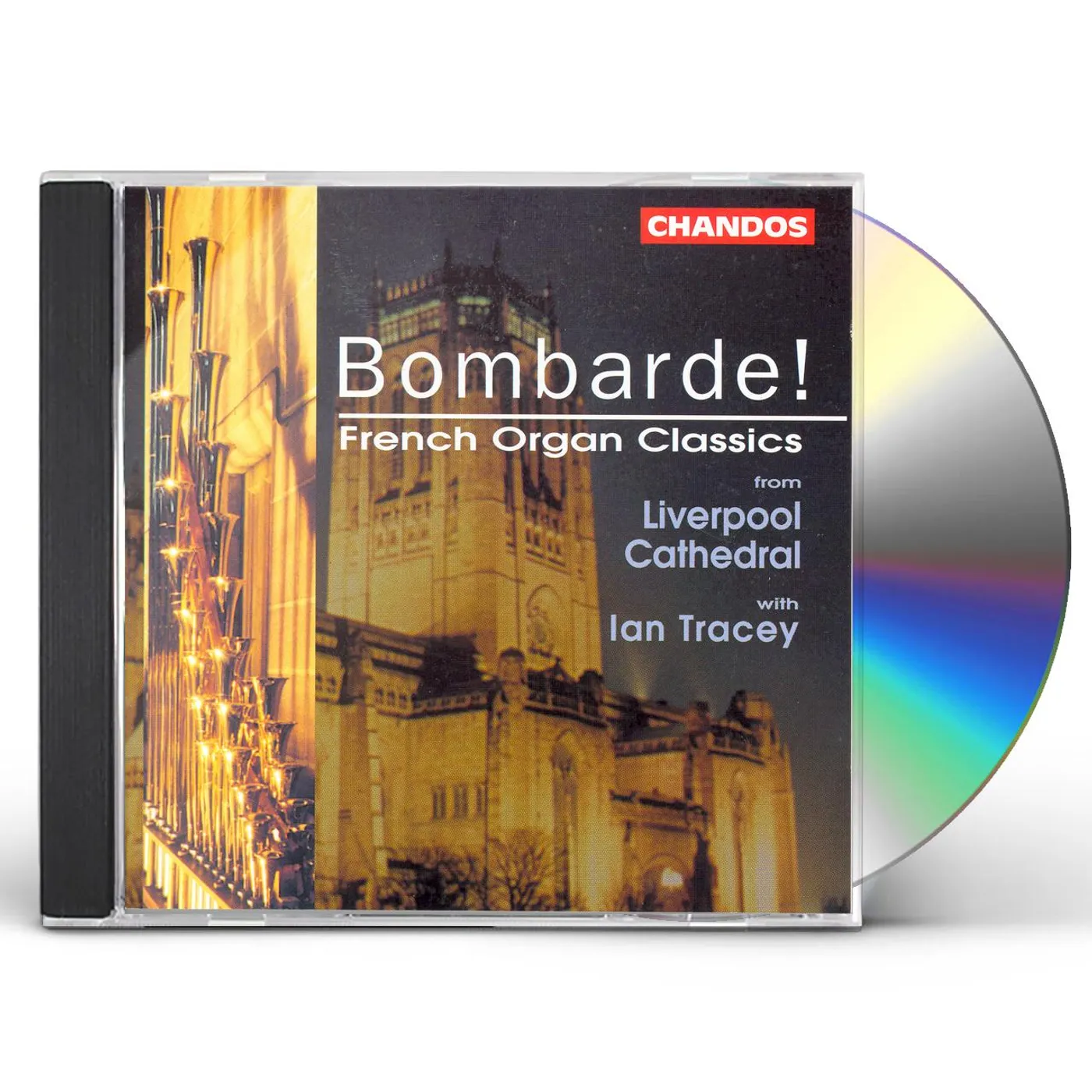 Ian Tracey BOMBARDE: FRENCH ORGAN CLASSICS CD