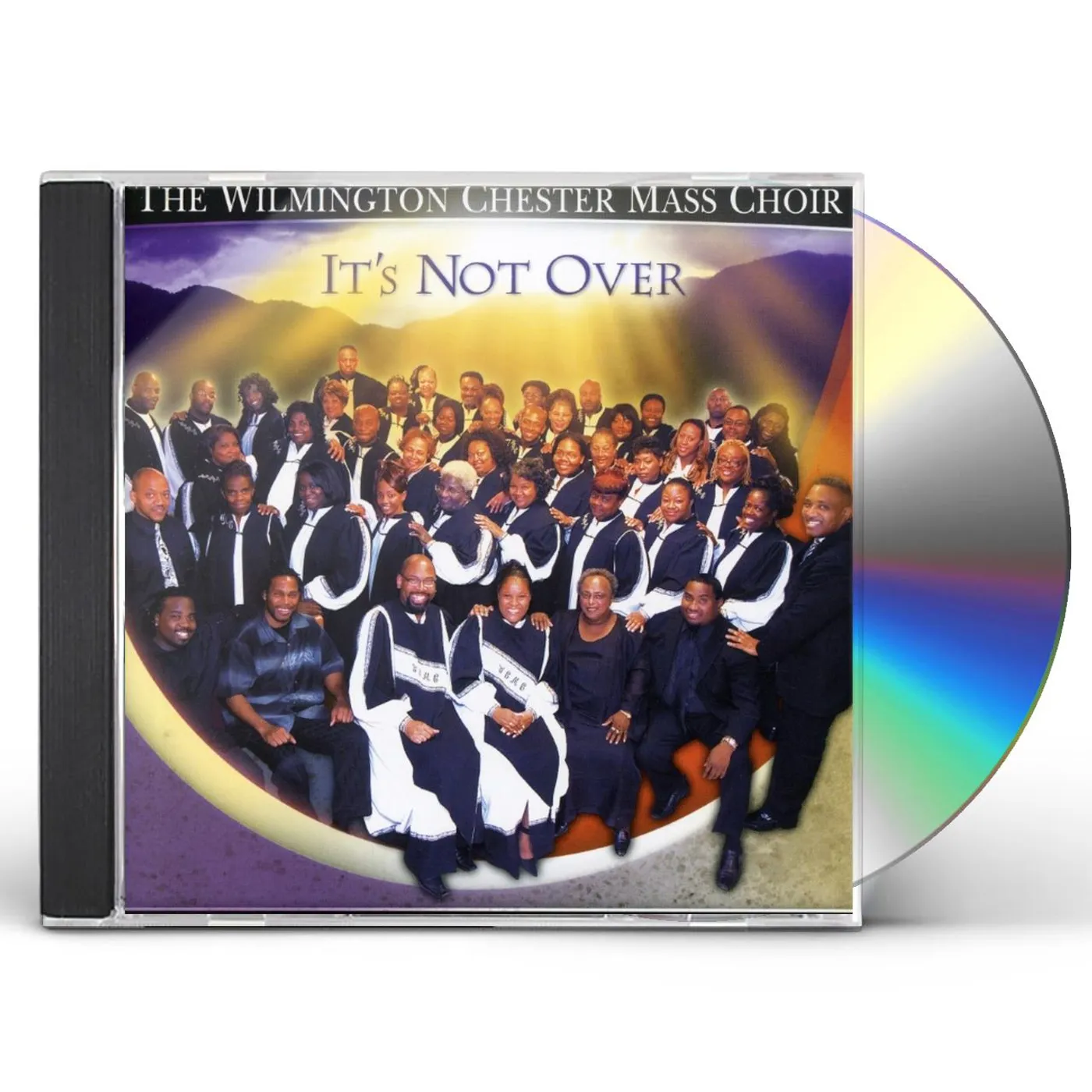 Wilmington Chester Mass Choir IT'S NOT OVER CD