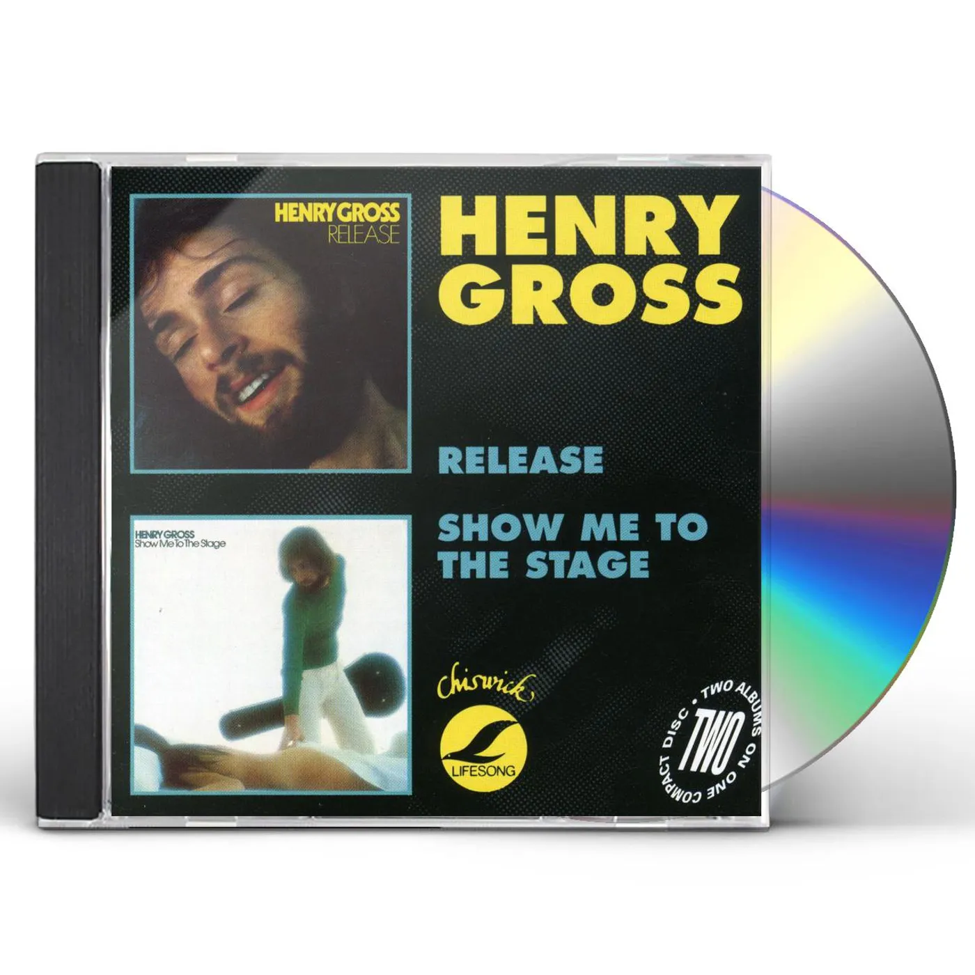 Henry Gross RELEASE / SHOW ME TO THE STAGE CD