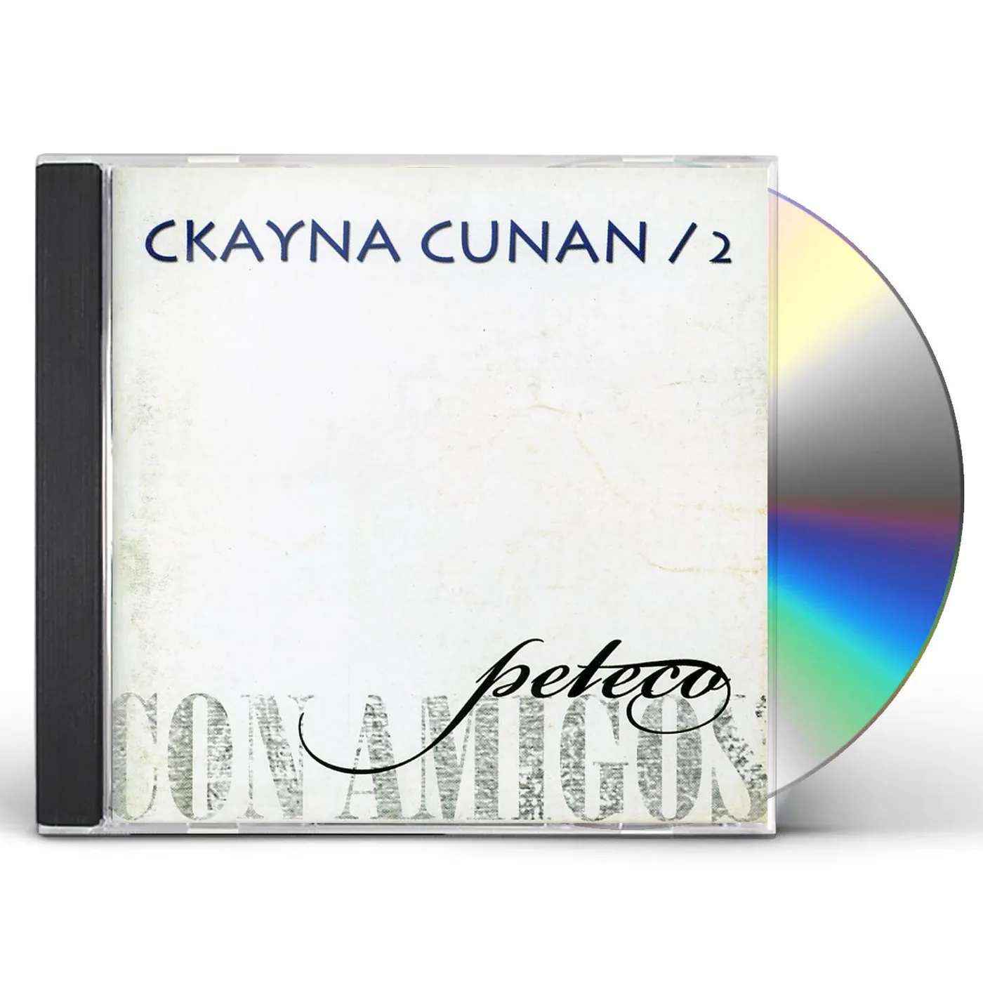 Peteco Carabajal CKAYNA CUNAN 2 CD