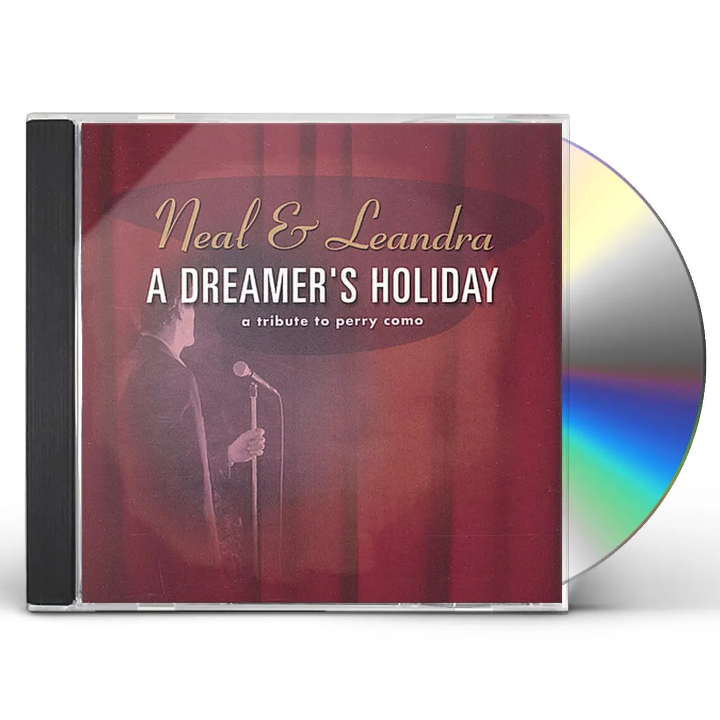 Neal & Leandra DREAMER'S HOLIDAY-A TRIBUTE TO PERRY COMO CD