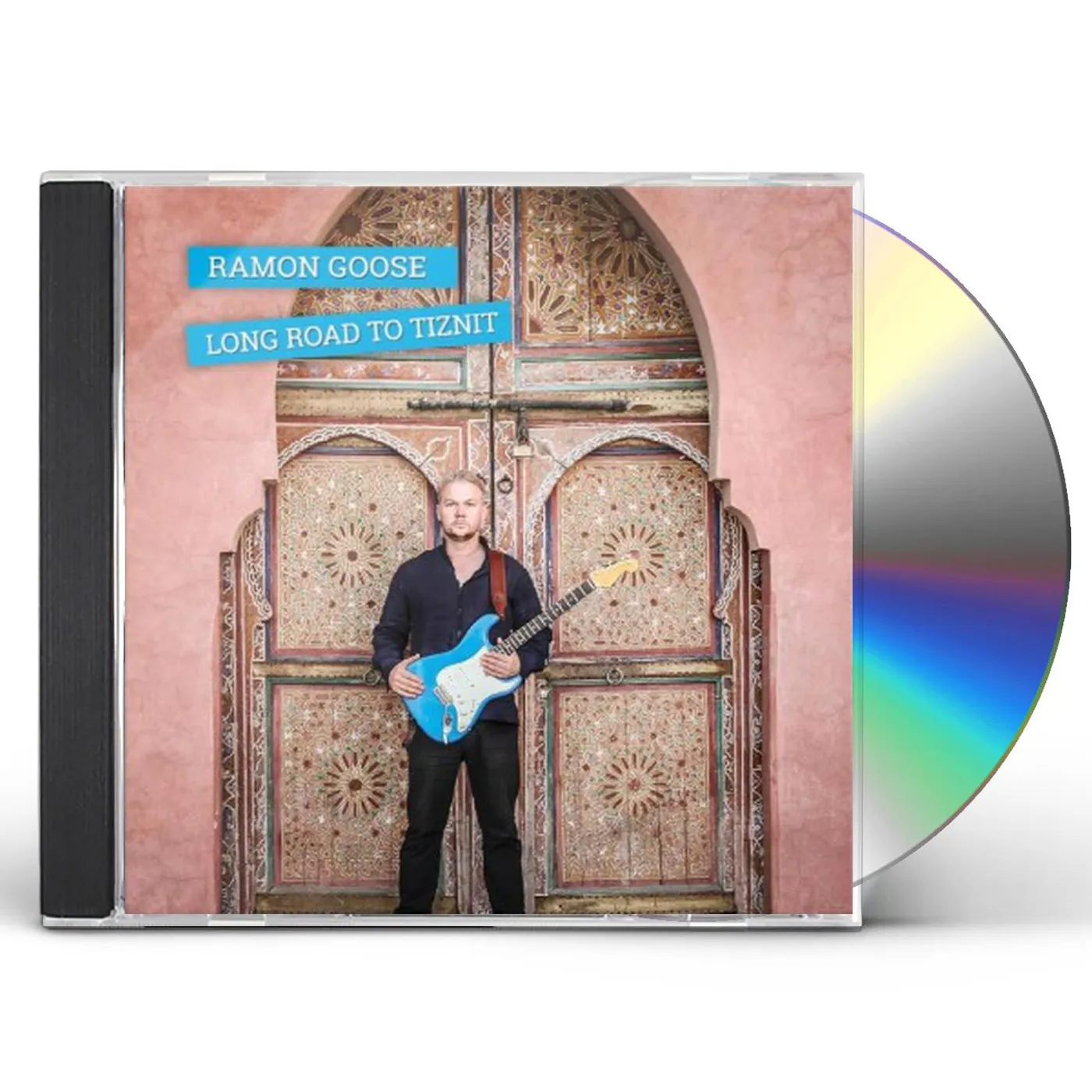 Ramon Goose LONG ROAD TO TIZNIT CD